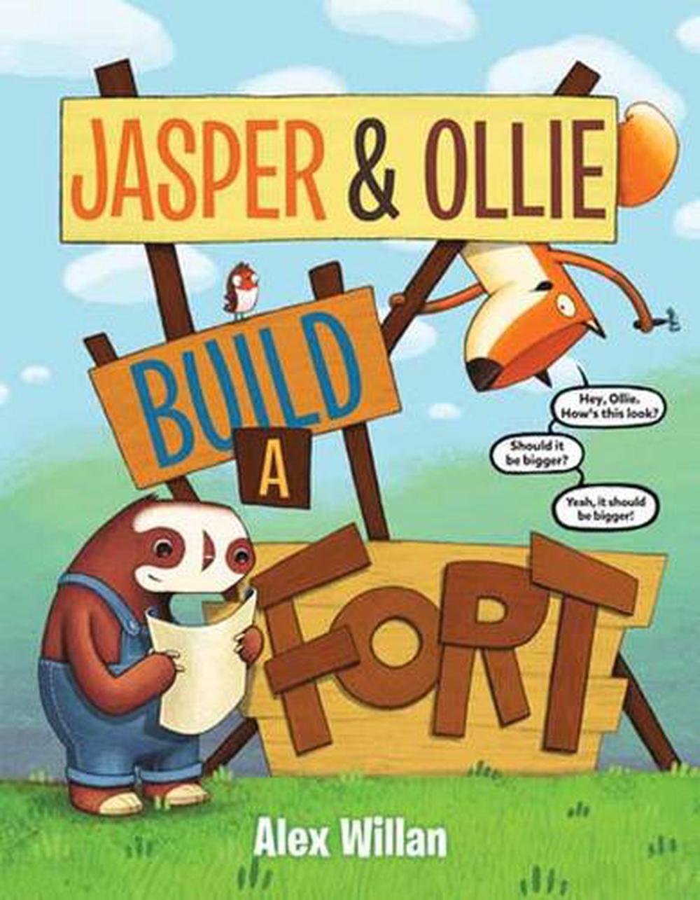 Jasper and Ollie Build a Fort by Alex Willan - ISBN: 9780525645245