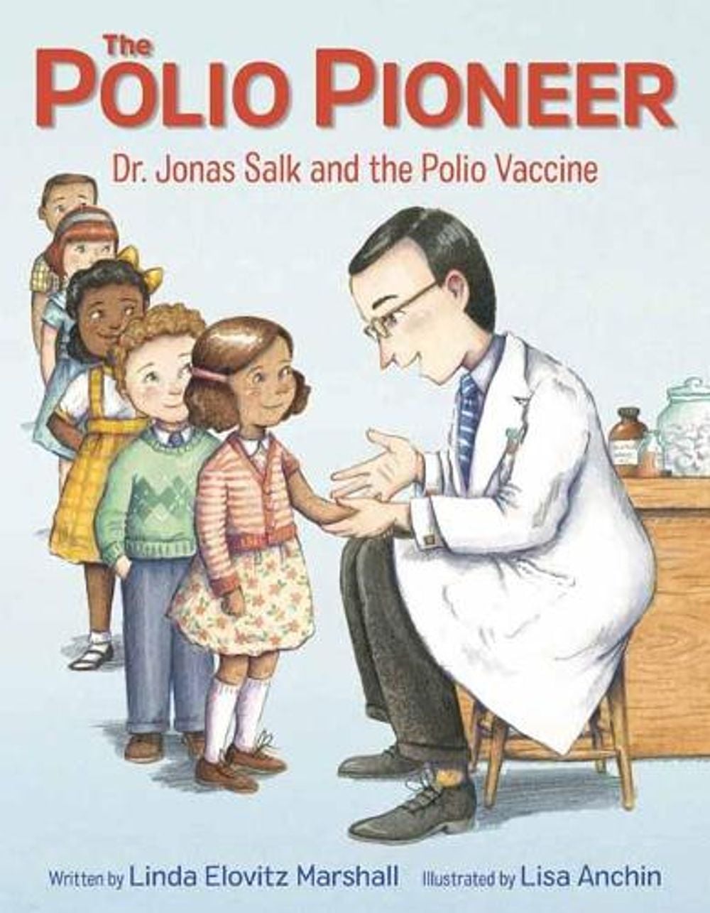 Polio Pioneer by Linda Elovitz Marshall - ISBN: 9780525646518