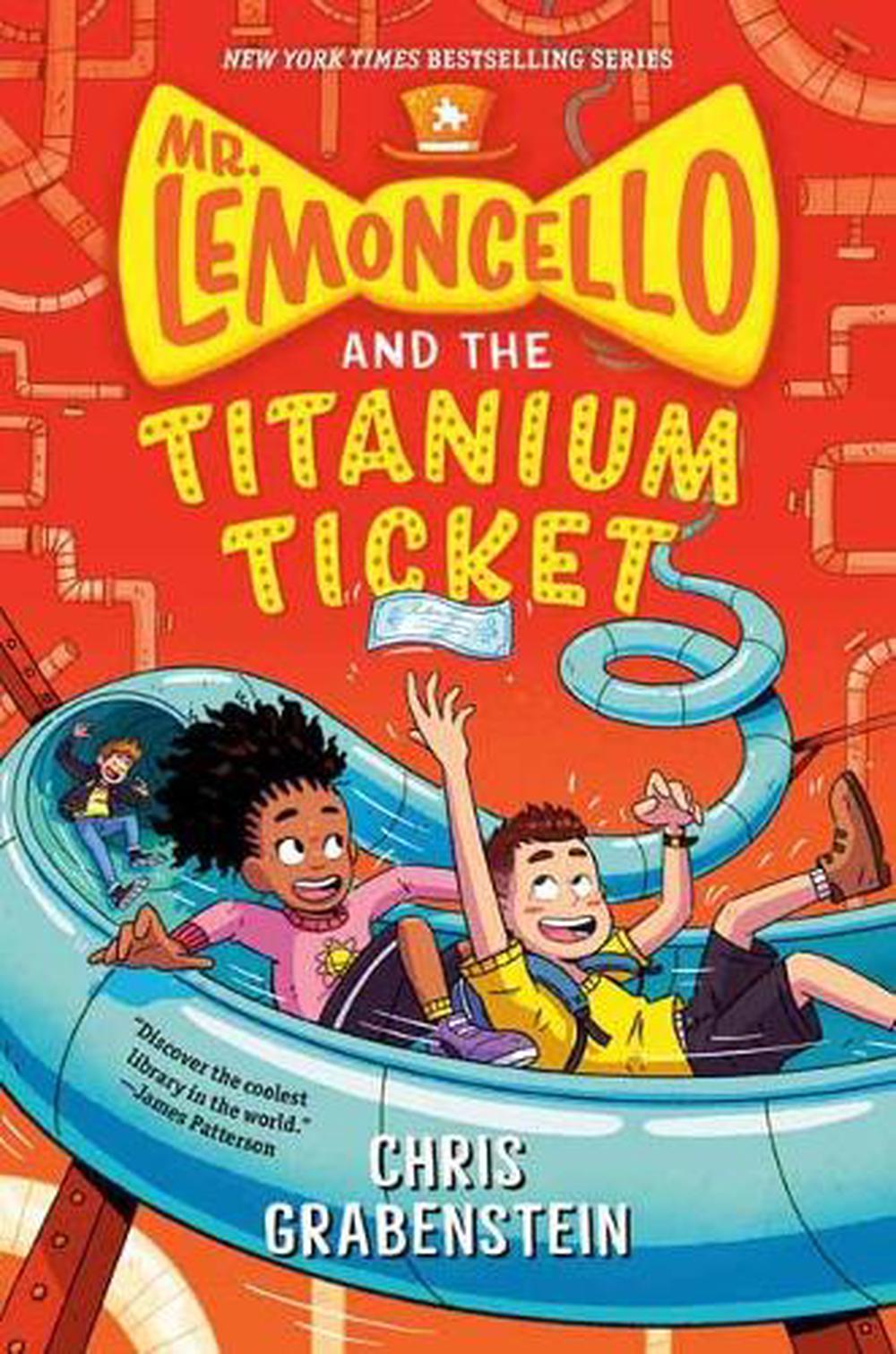 Mr. Lemoncello and the Titanium Ticket by Chris Grabenstein - ISBN: 9780525647775