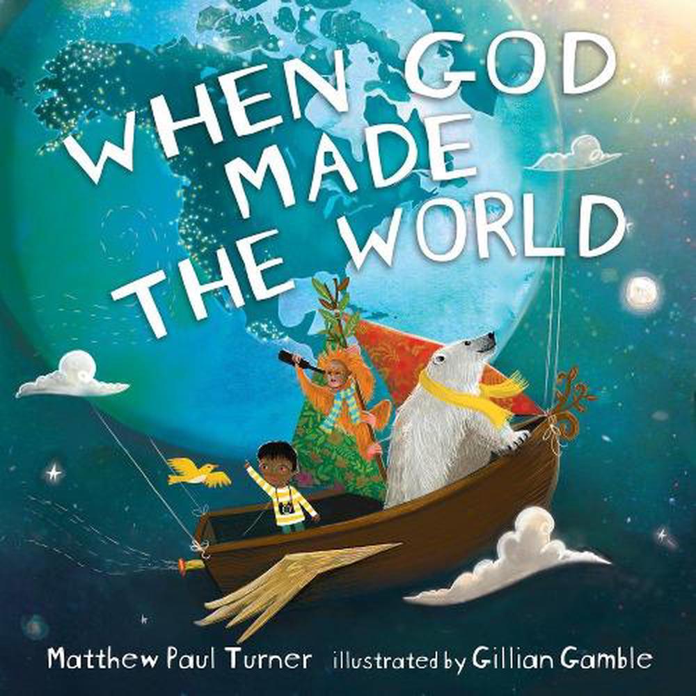When God Made the World by Matthew Paul Turner - ISBN: 9780525650669