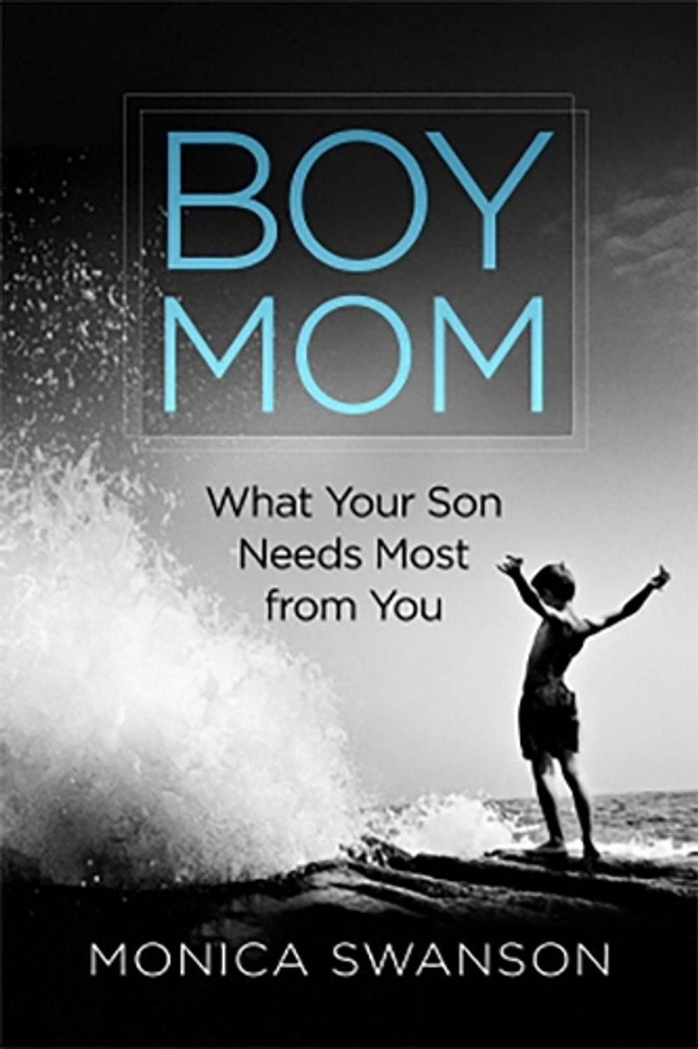Boy Mom by Monica Swanson - ISBN: 9780525652717