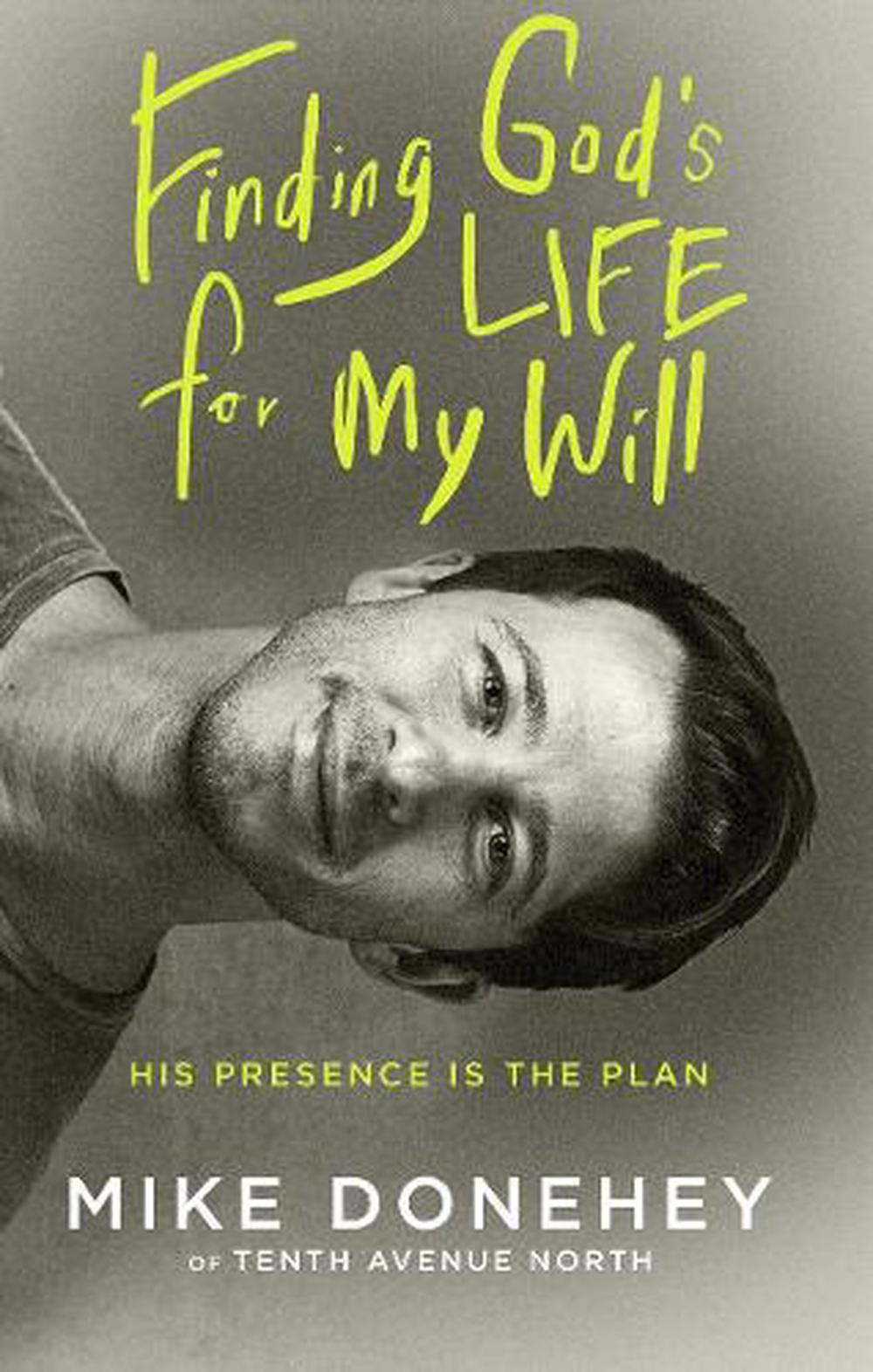 Finding God's Life for My Will by Michael Donehey - ISBN: 9780525652816
