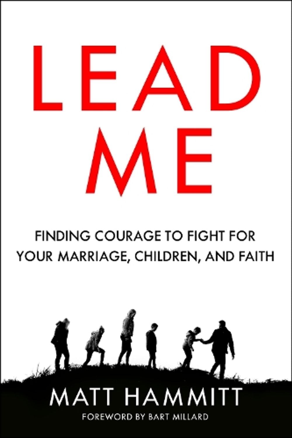Lead Me by Matt Hammitt - ISBN: 9780525653318