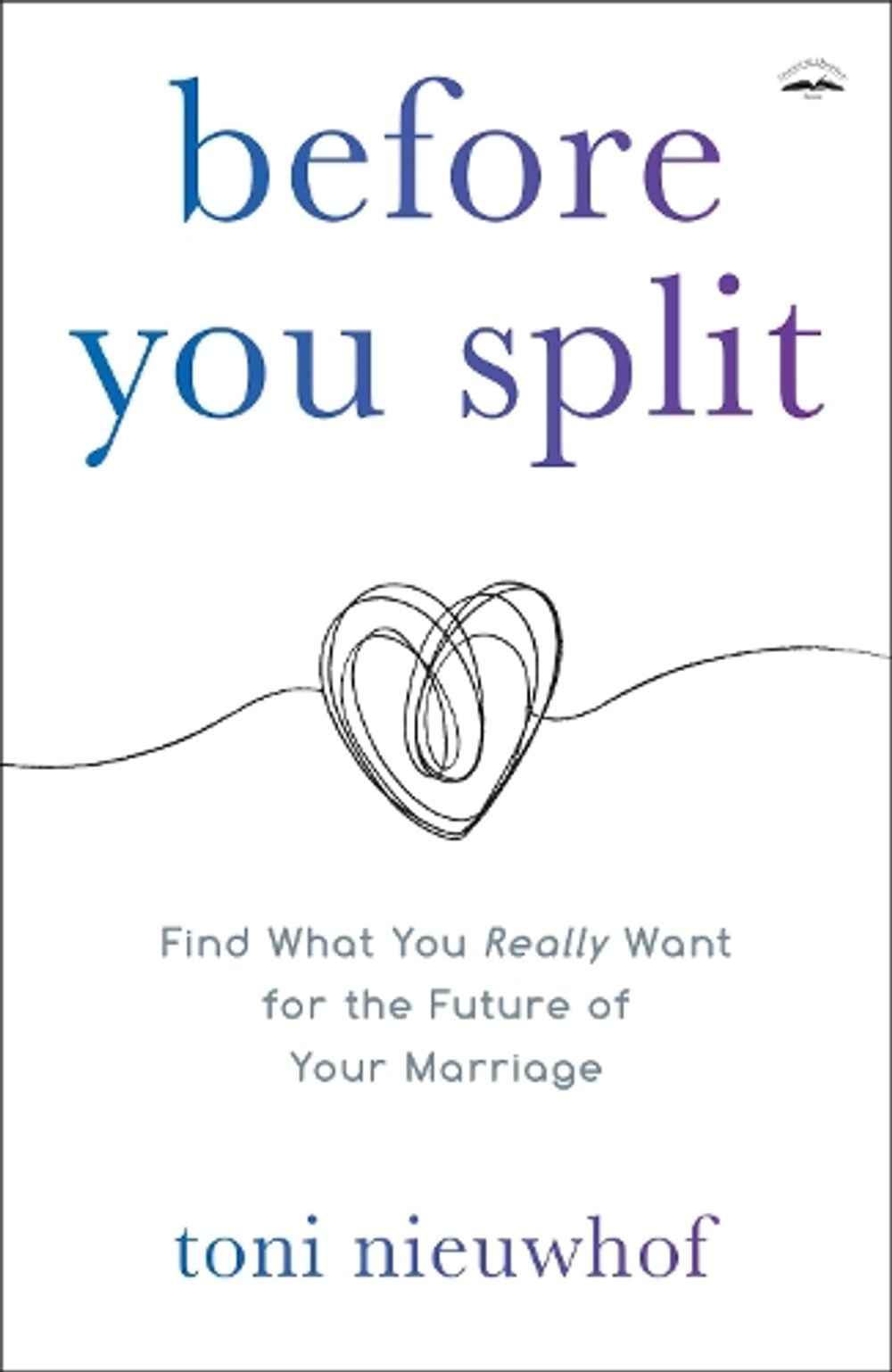 Before you Split by Toni Nieuwhof - ISBN: 9780525653363