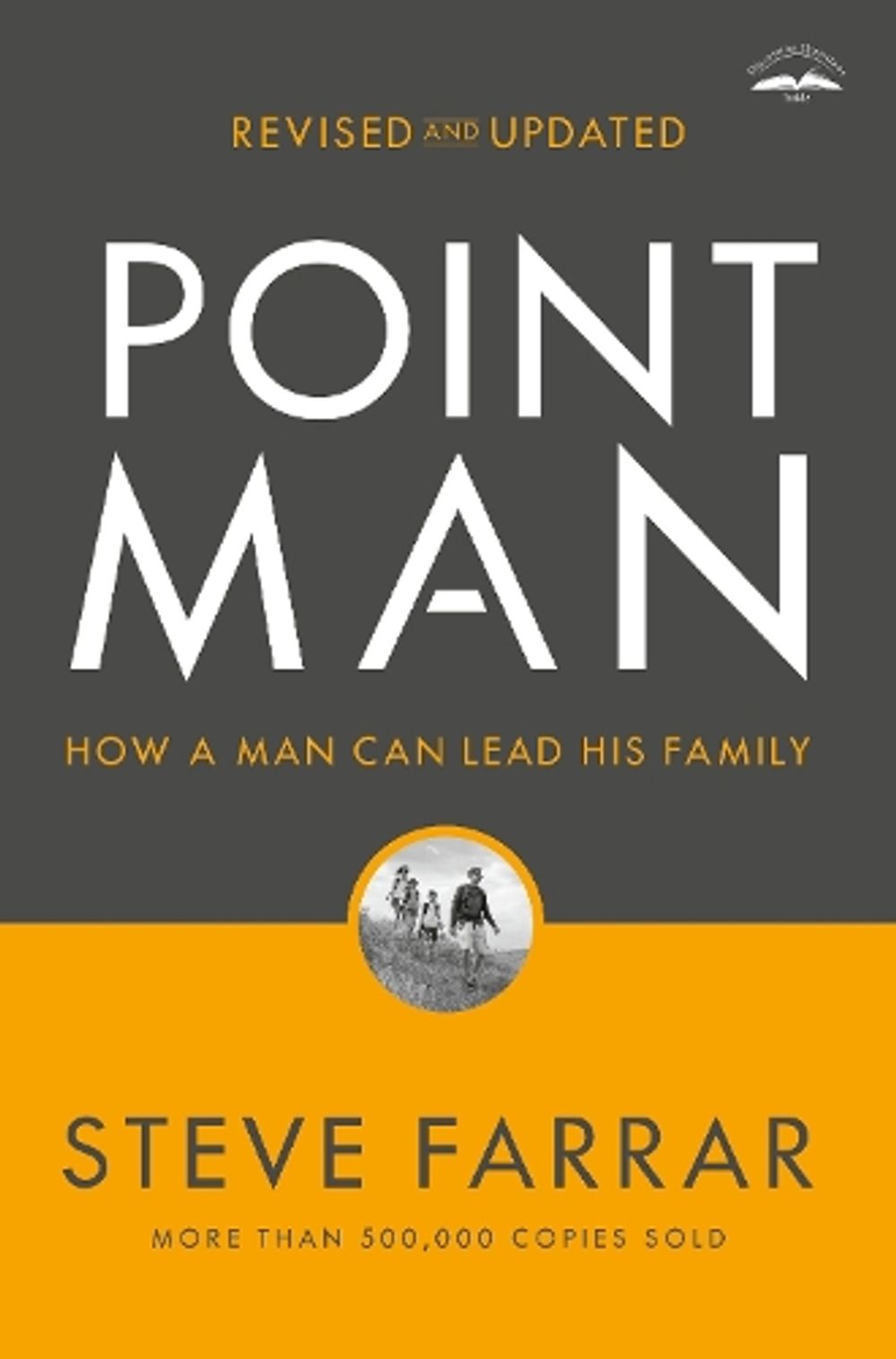 Point Man, Revised and Updated 30th Anniversary Edition by Steve Farrar - ISBN: 9780525653523
