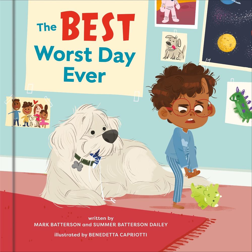 The Best Worst Day Ever by Mark Batterson - ISBN: 9780525653899