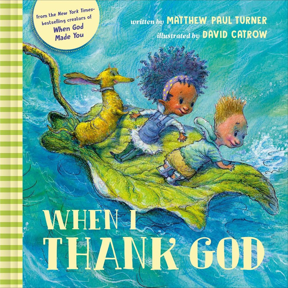 When I Thank God by Matthew Paul Turner - ISBN: 9780525654162