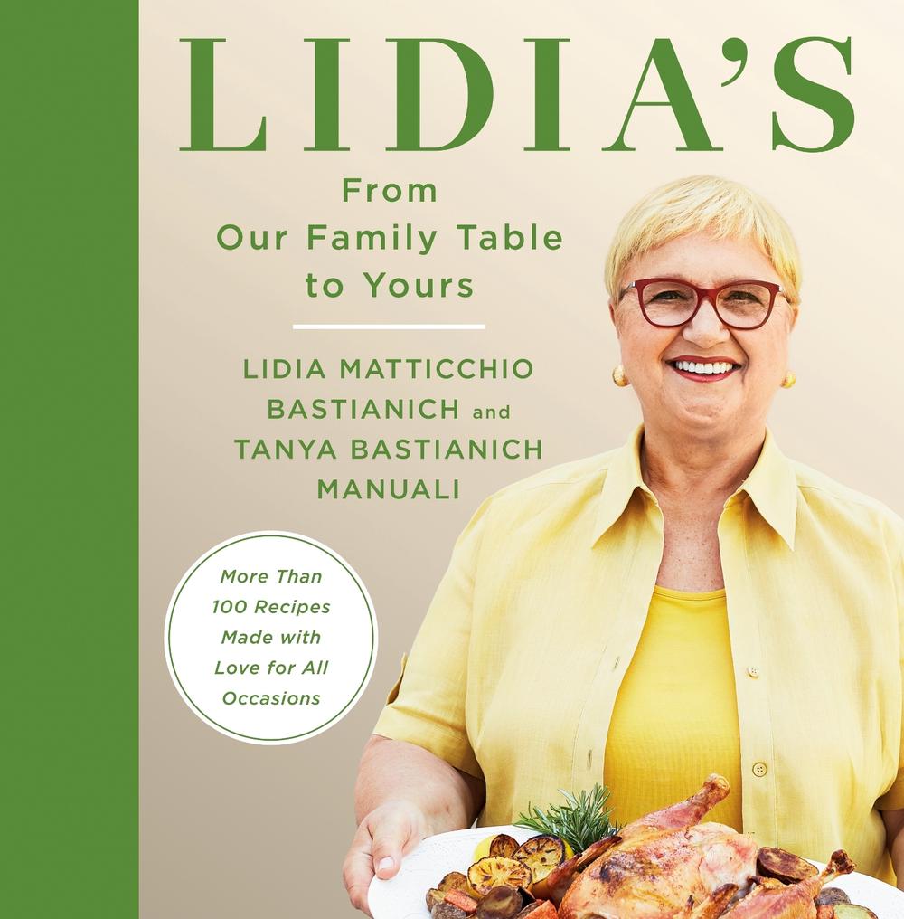 Lidia's From Our Family Table to Yours, 9780525657422