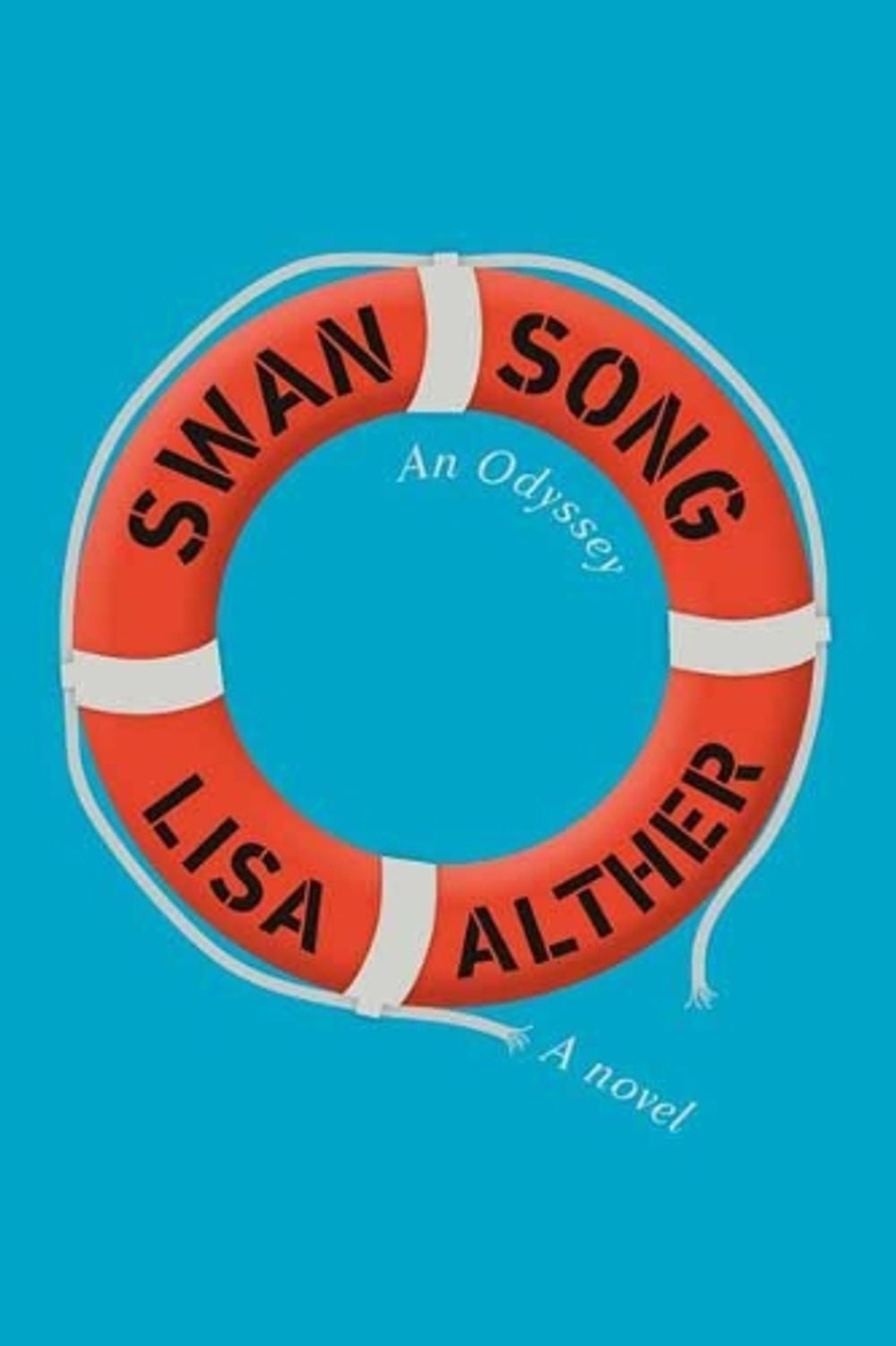 Swan Song by Lisa Alther - ISBN: 9780525657545