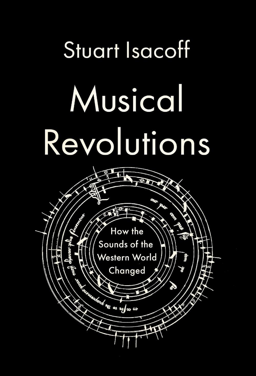 Musical Revolutions by Stuart Isacoff - ISBN: 9780525658634