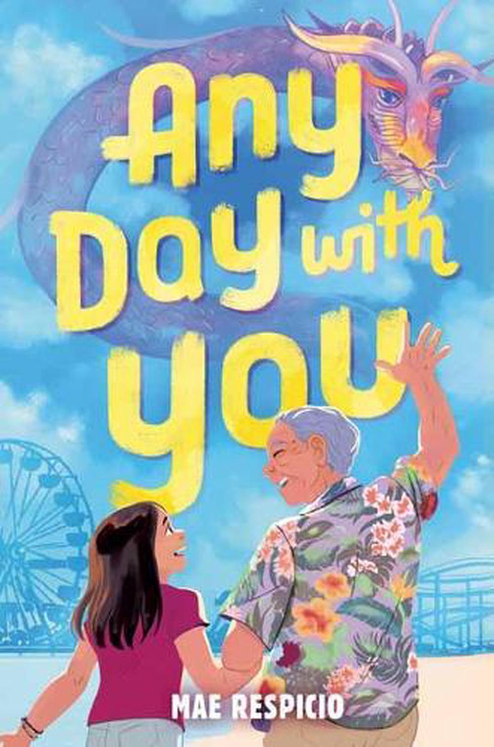 Any Day with You by Mae Respicio - ISBN: 9780525707608
