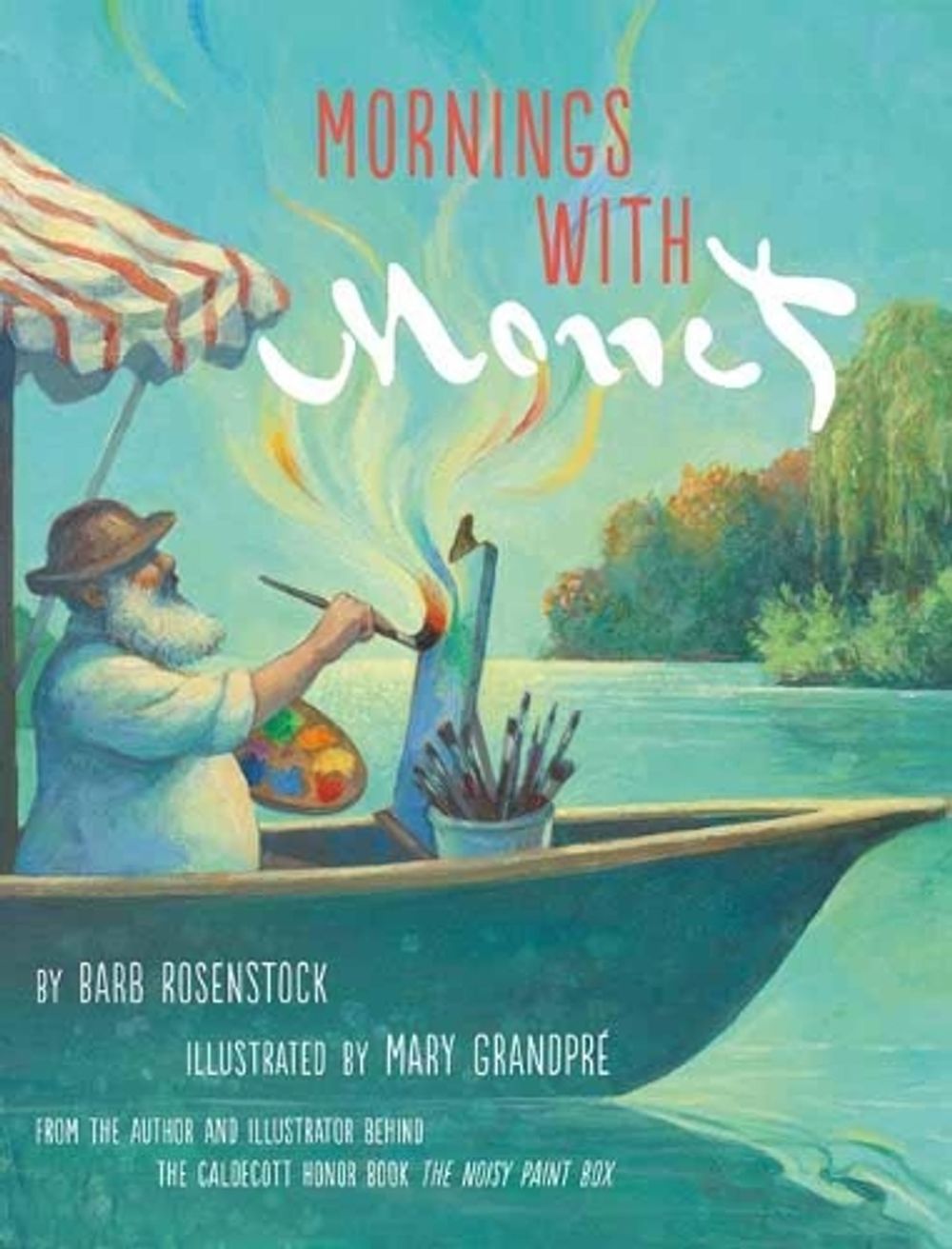Mornings with Monet by Barb Rosenstock - ISBN: 9780525708179