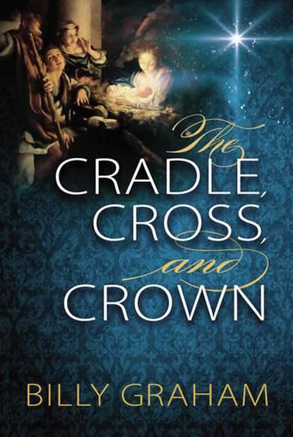 The Cradle, Cross, and Crown, 9780529104984