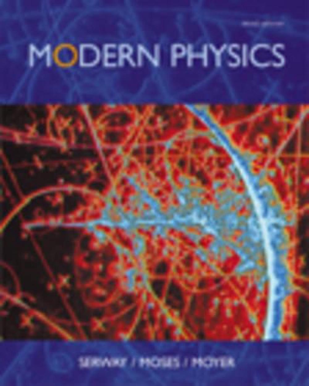 Modern Physics, 3rd Edition by Raymond A. Serway, Hardcover