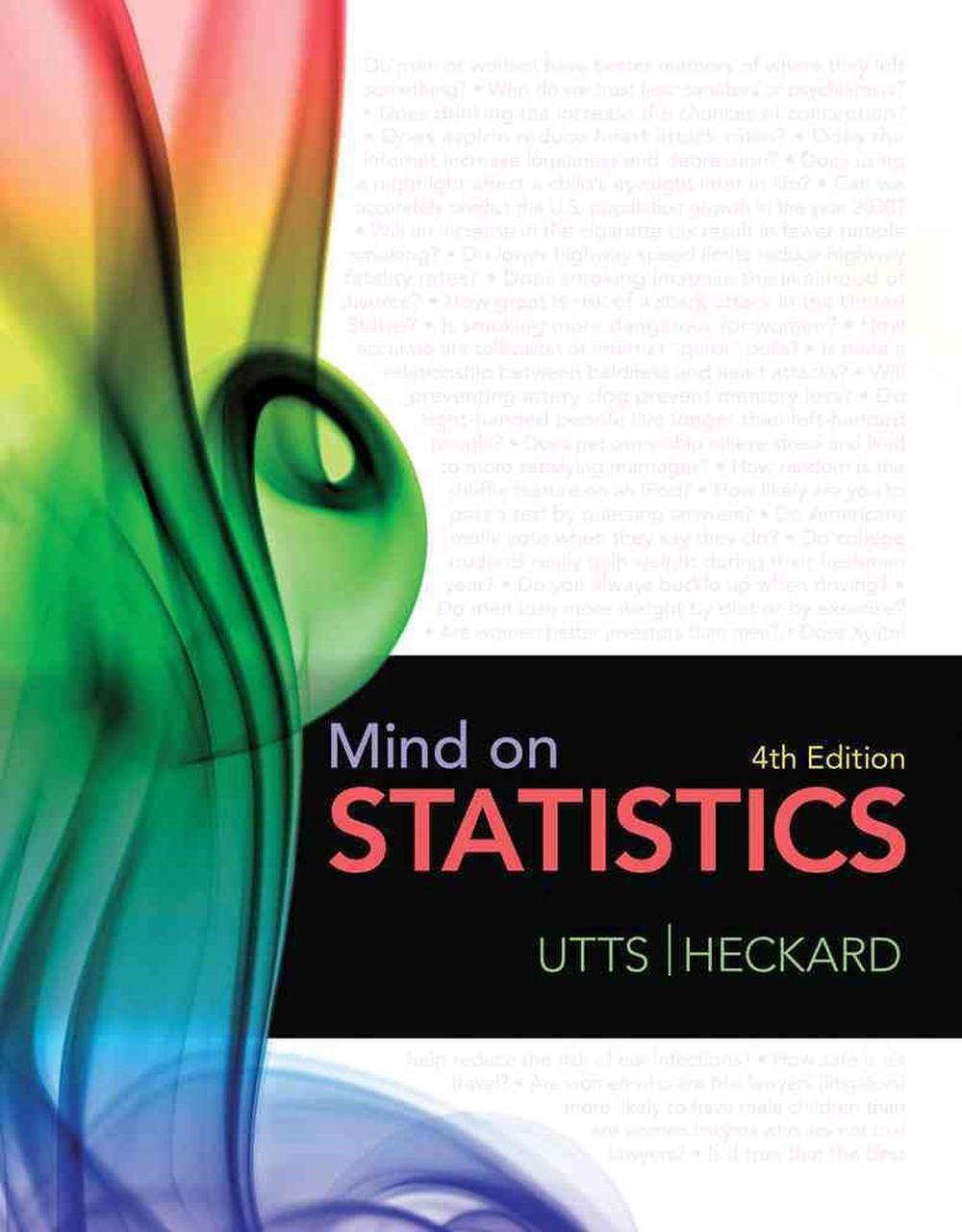 Mind on Statistics by Jessica M. Utts, Hardcover, 9780538733489 Buy online at The Nile