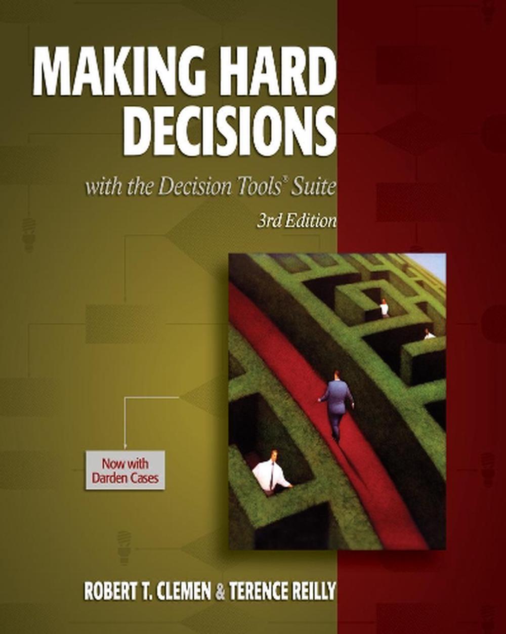 Making Hard Decisions with DecisionTools, 3rd Edition, 9780538797573