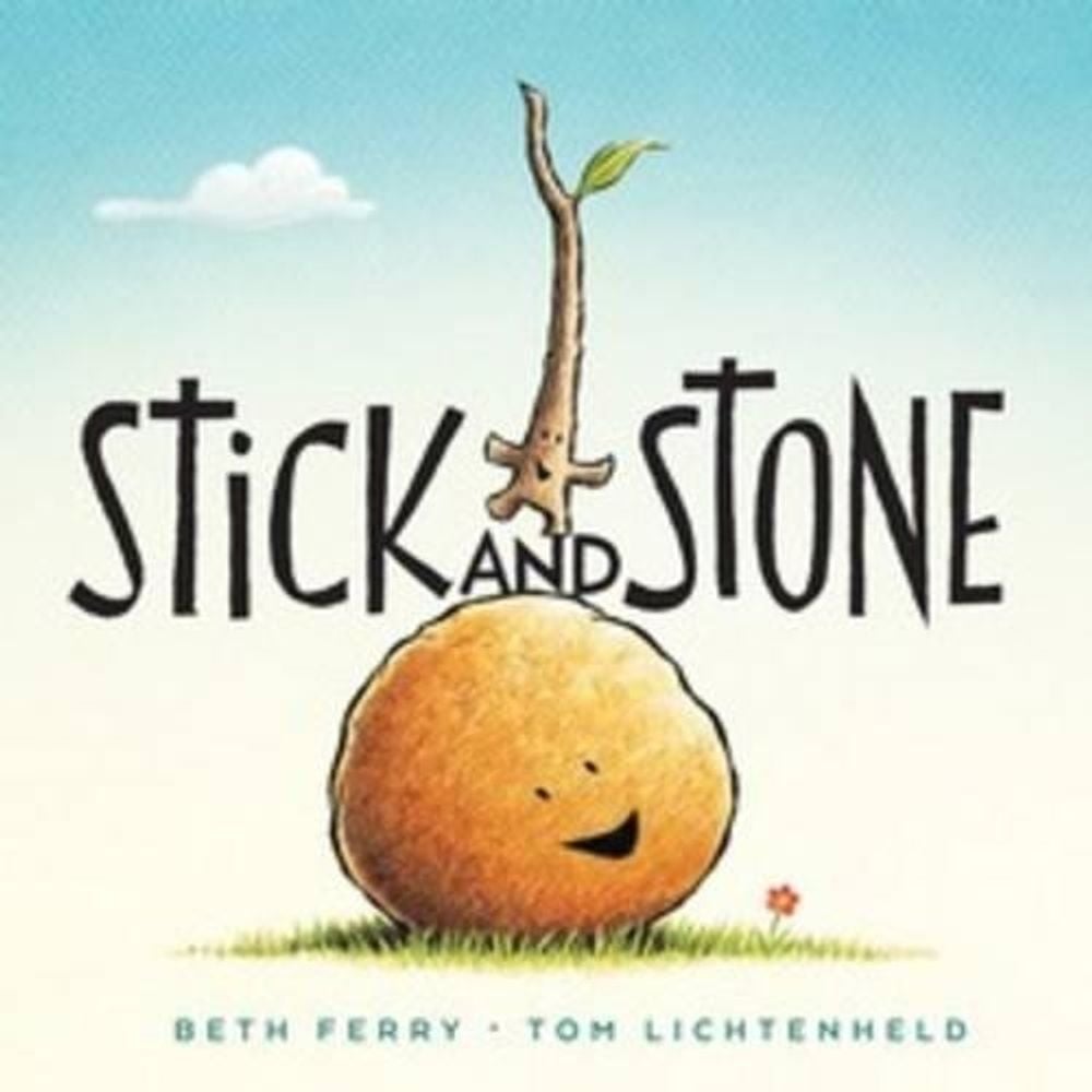 Stick and Stone by Beth Ferry - ISBN: 9780544032569