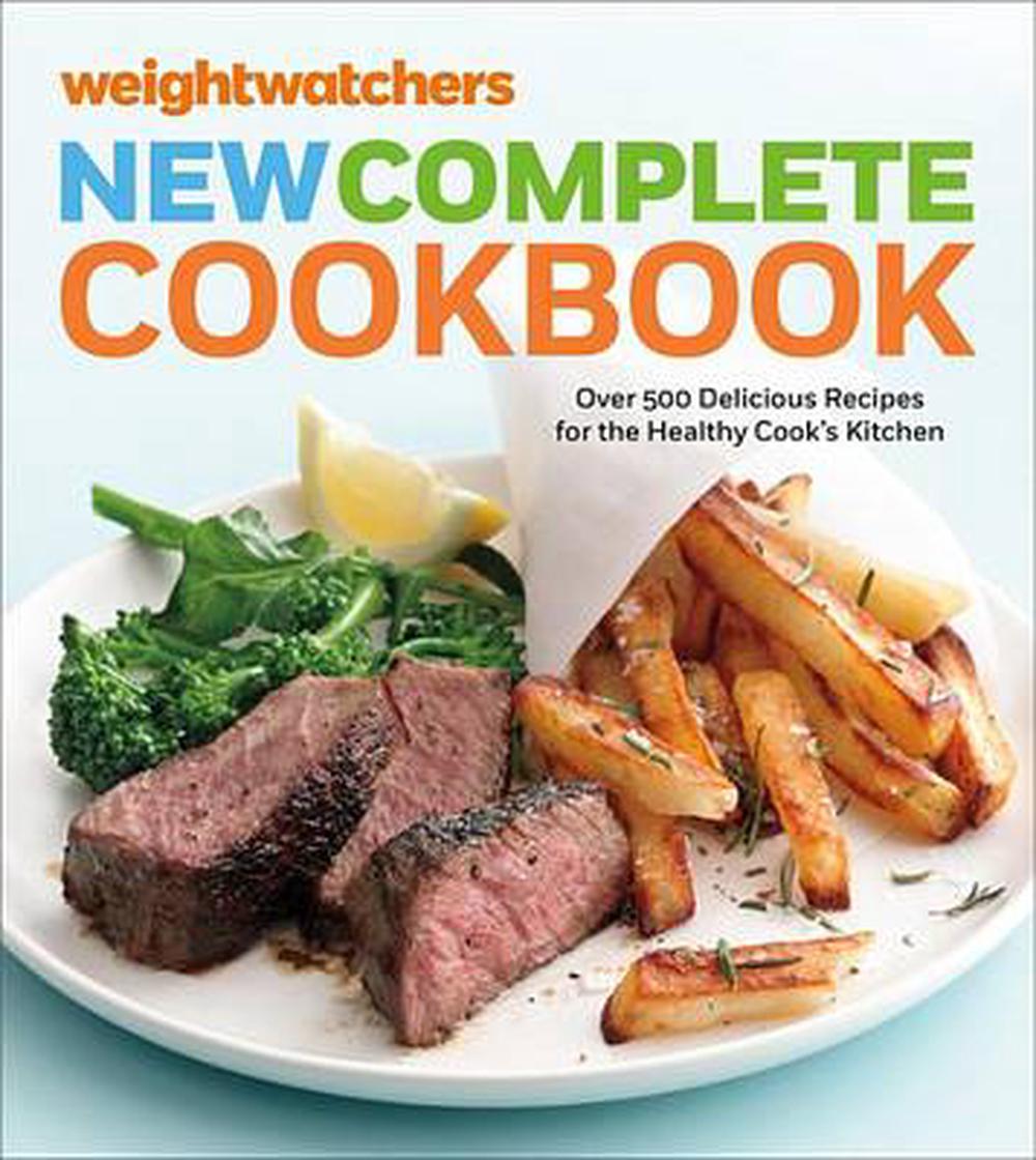 Weight Watchers New Complete Cookbook, Fifth Edition by Weight Watchers