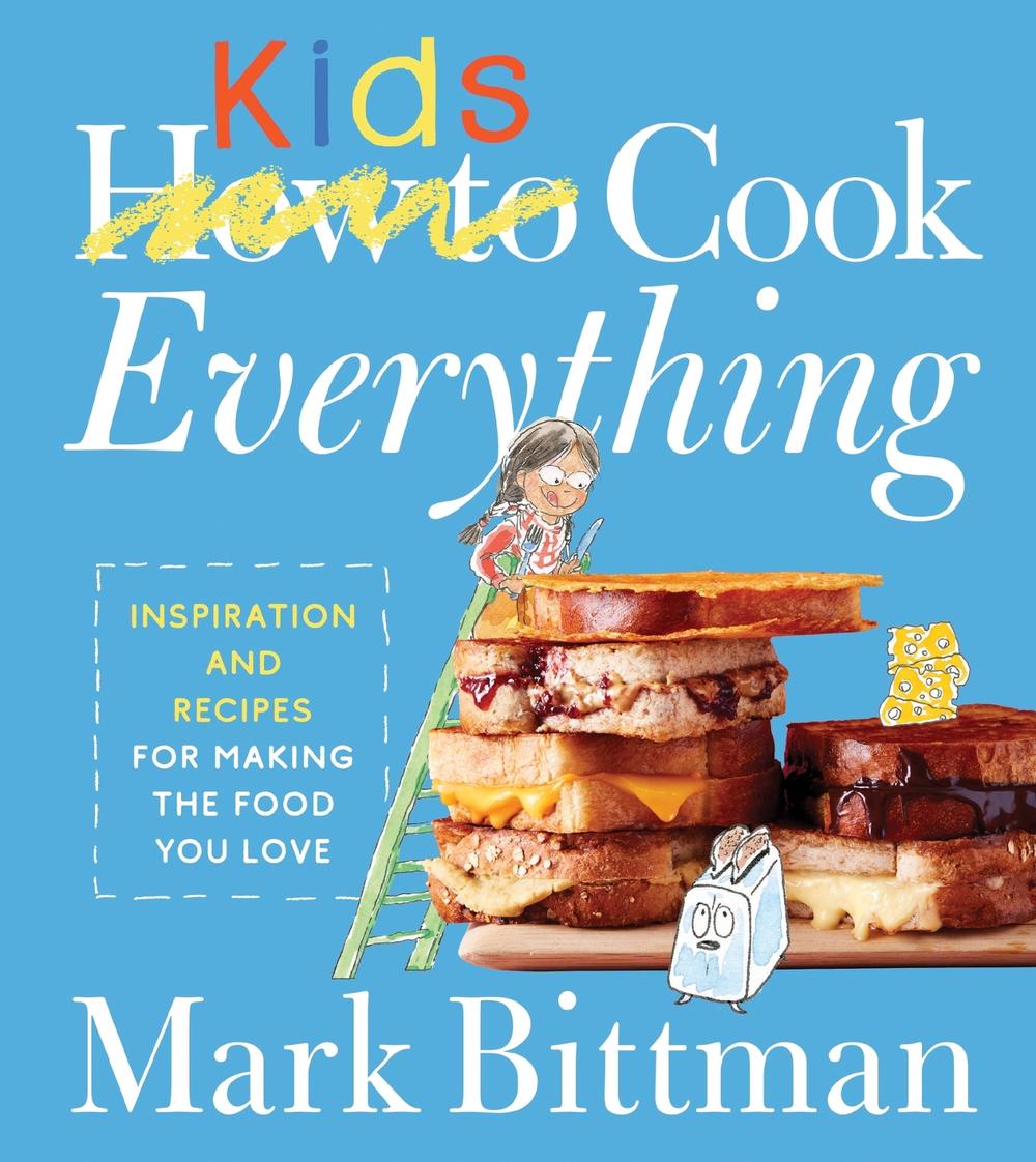 How To Cook Everything Kids, 9780544790322