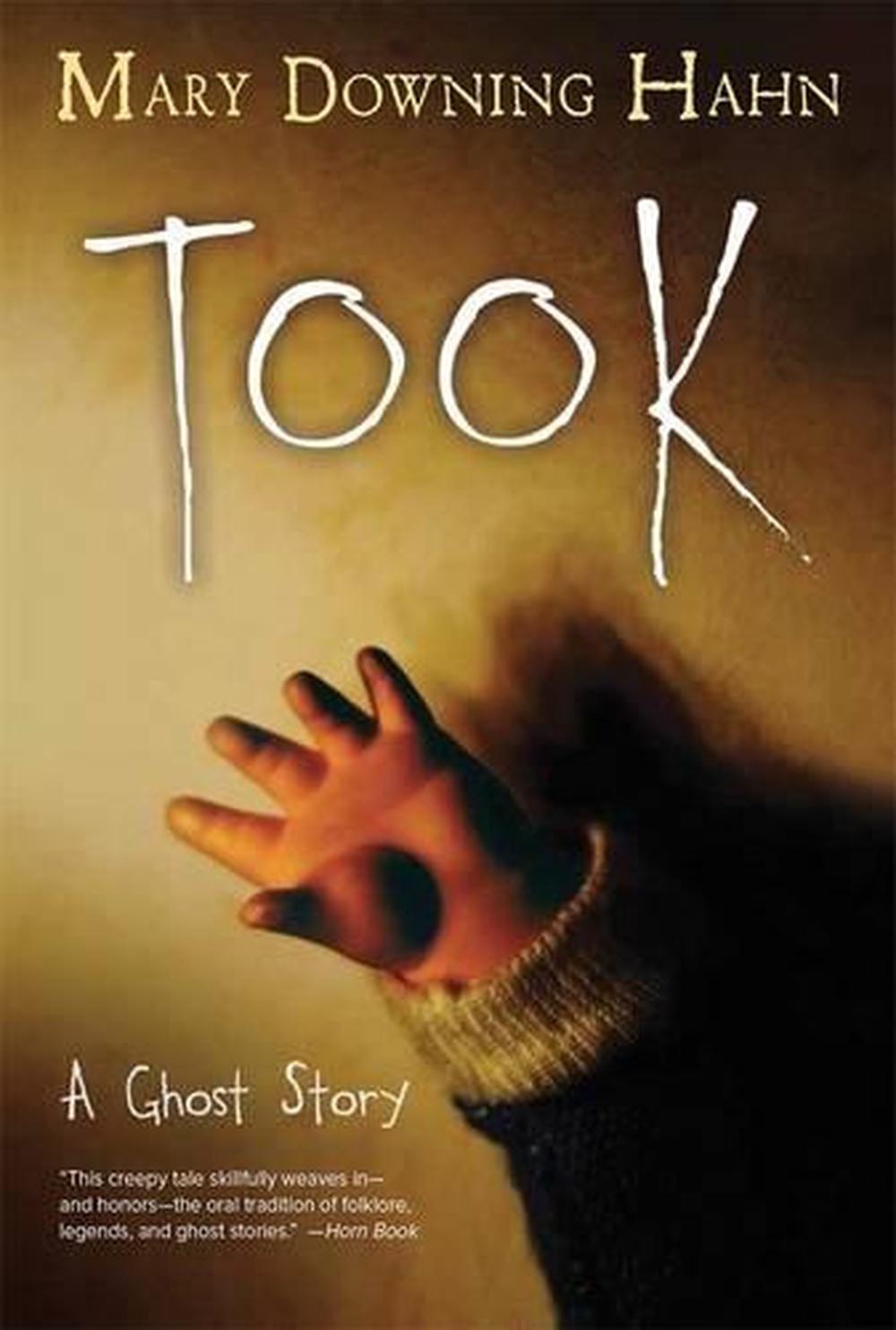 Took: A Ghost Story, 9780544813106
