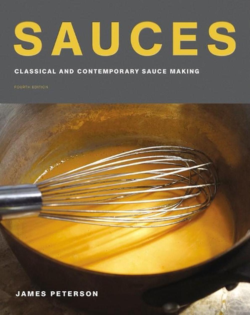 Sauces by James Peterson, Hardcover, 9780544819825 Buy online at The Nile