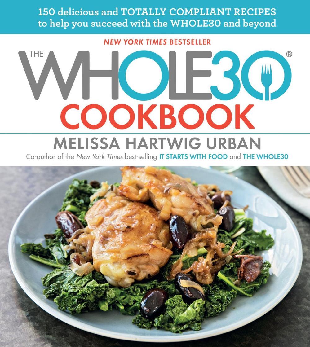 Whole30 Cookbook, The, 9780544854413