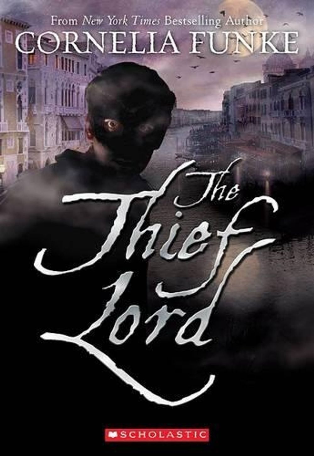 The Thief Lord by Cornelia Funke - ISBN: 9780545227704