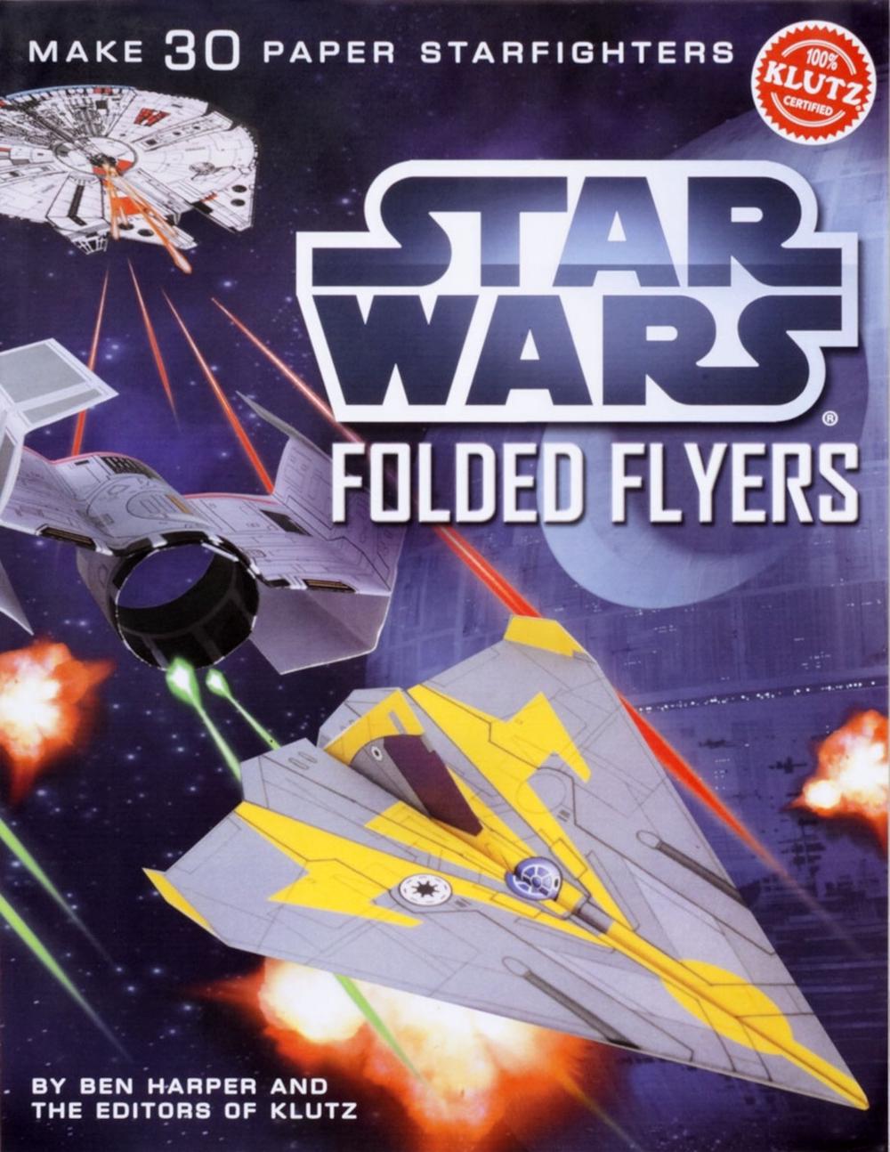 Star Wars Folded Flyers: Make 30 Paper Starfighters, 9780545396349