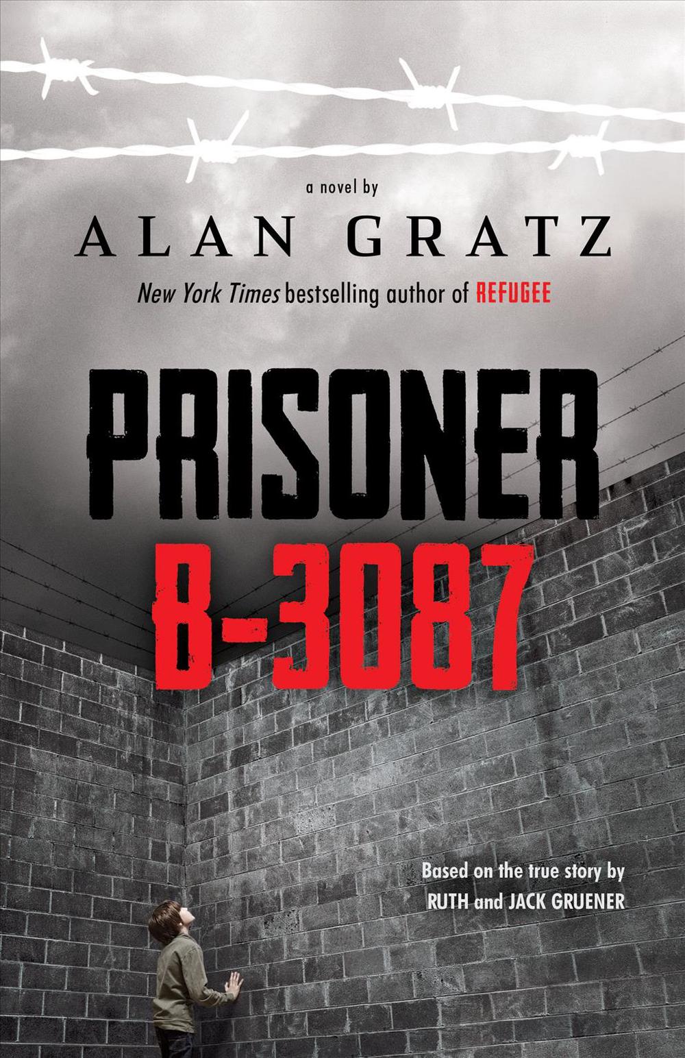 Prisoner B-3087 By Alan Gratz, Hardcover, 9780545459013 | Buy Online At ...