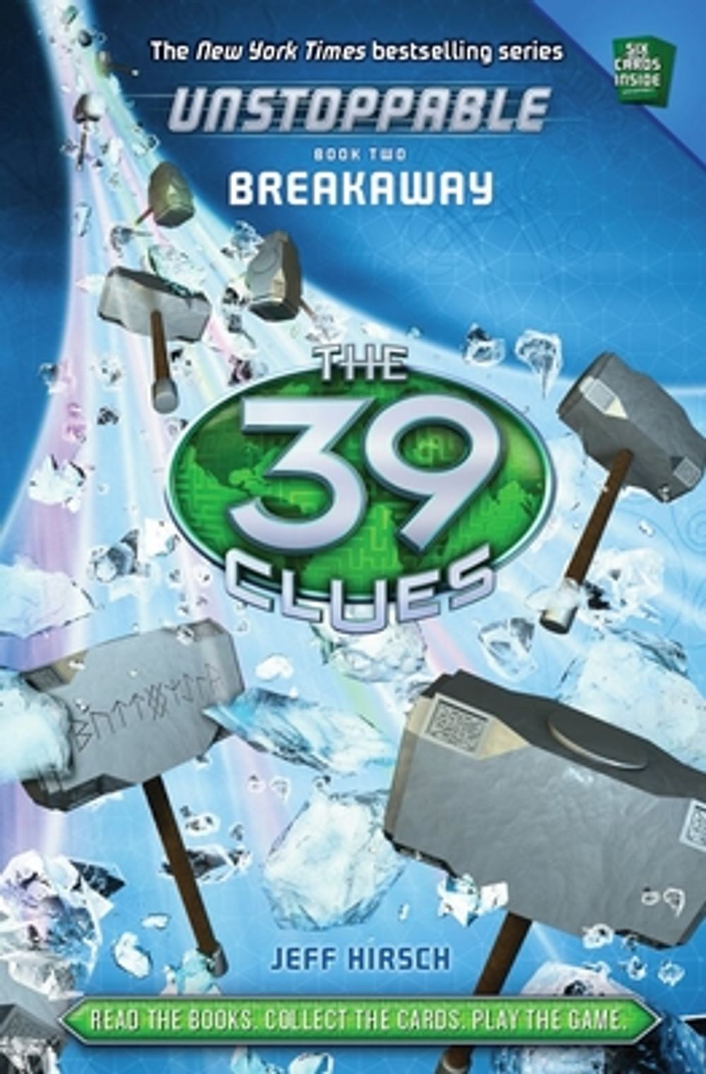 39 Clues Unstoppable: #2 Breakaway by Jeff Hirsch - ISBN: 9780545521420