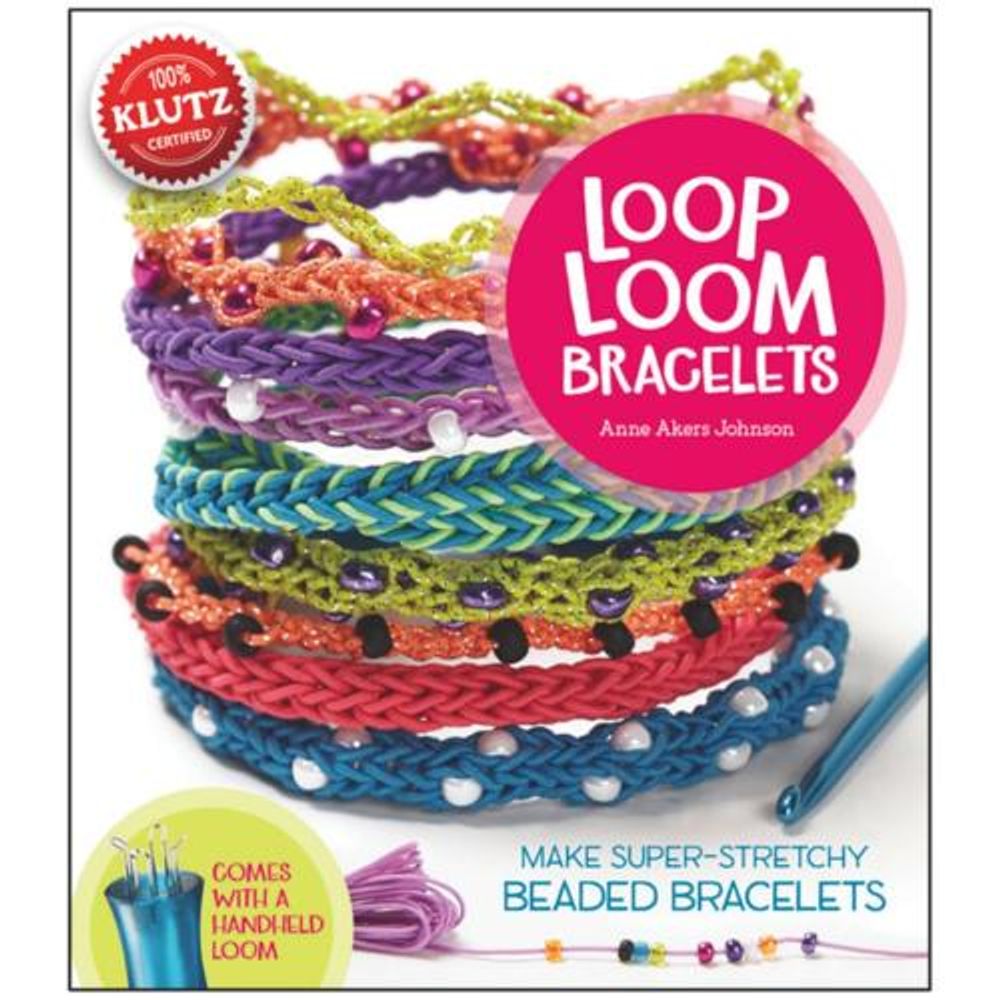 Loop Loom Bracelets by Anne Akers Johnson - ISBN: 9780545703185