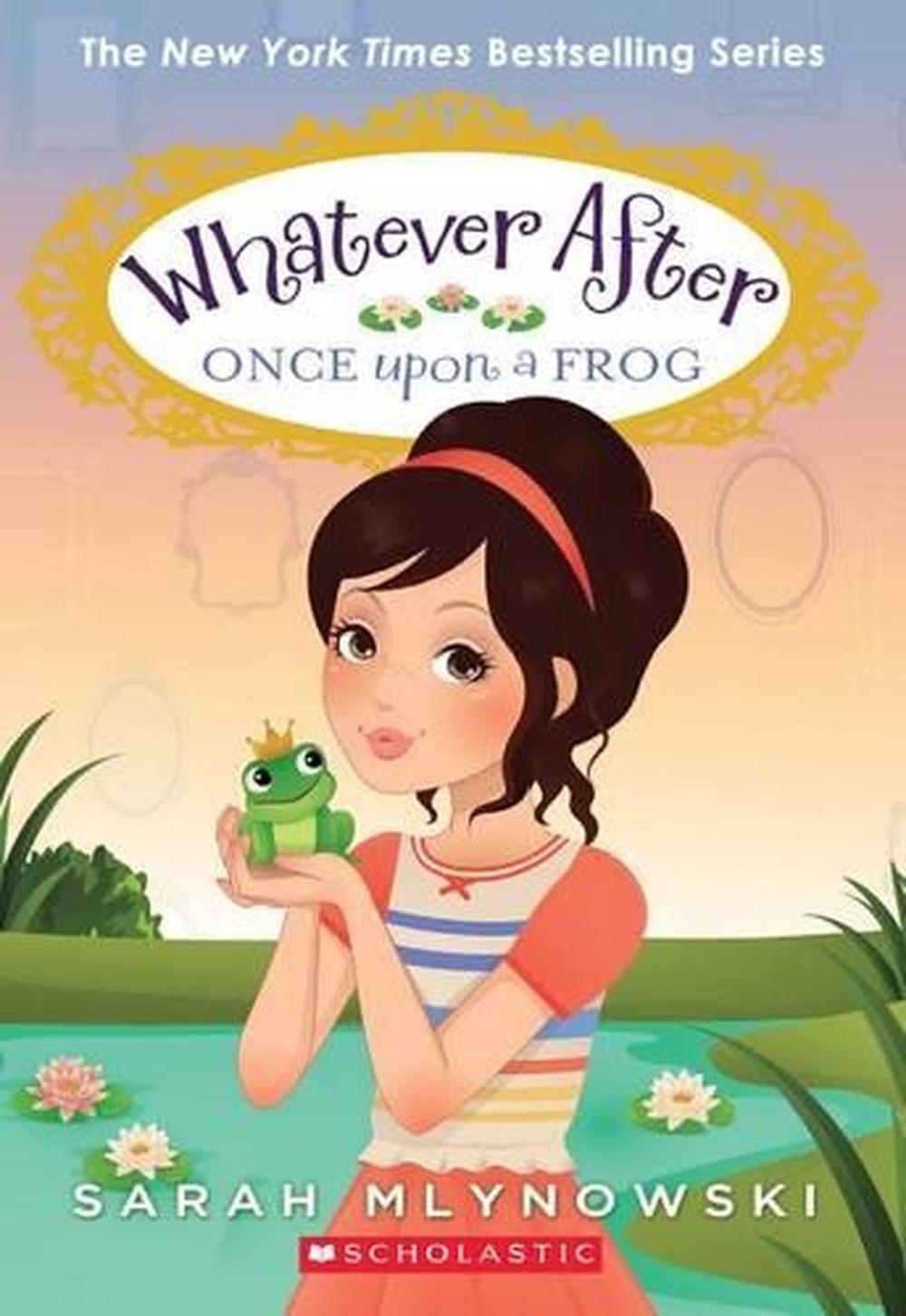 Once Upon a Frog (Whatever After #8), 9780545746632