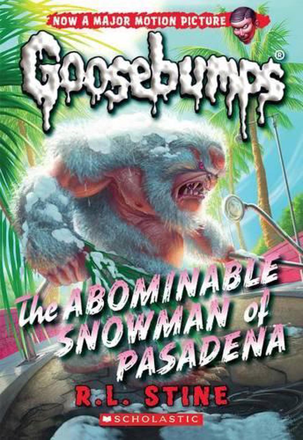 The Abominable Snowman of Pasadena (Classic Goosebumps #27), 9780545828826