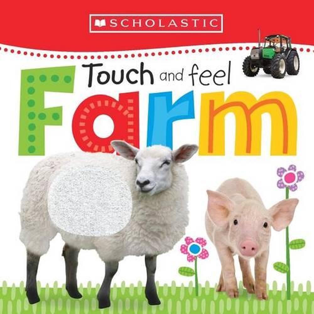 Touch and Feel Farm: Scholastic Early Learners (Touch and Feel) by ...