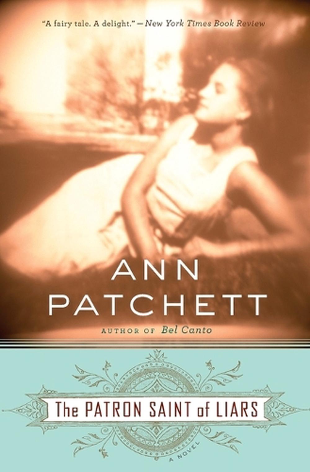 Patchett,　Saint　at　by　online　of　The　Paperback,　Liars　Buy　Ann　The　9780547520209　Patron　Nile