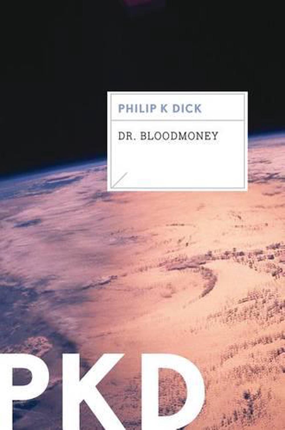 Dr. Bloodmoney, 9780547572529