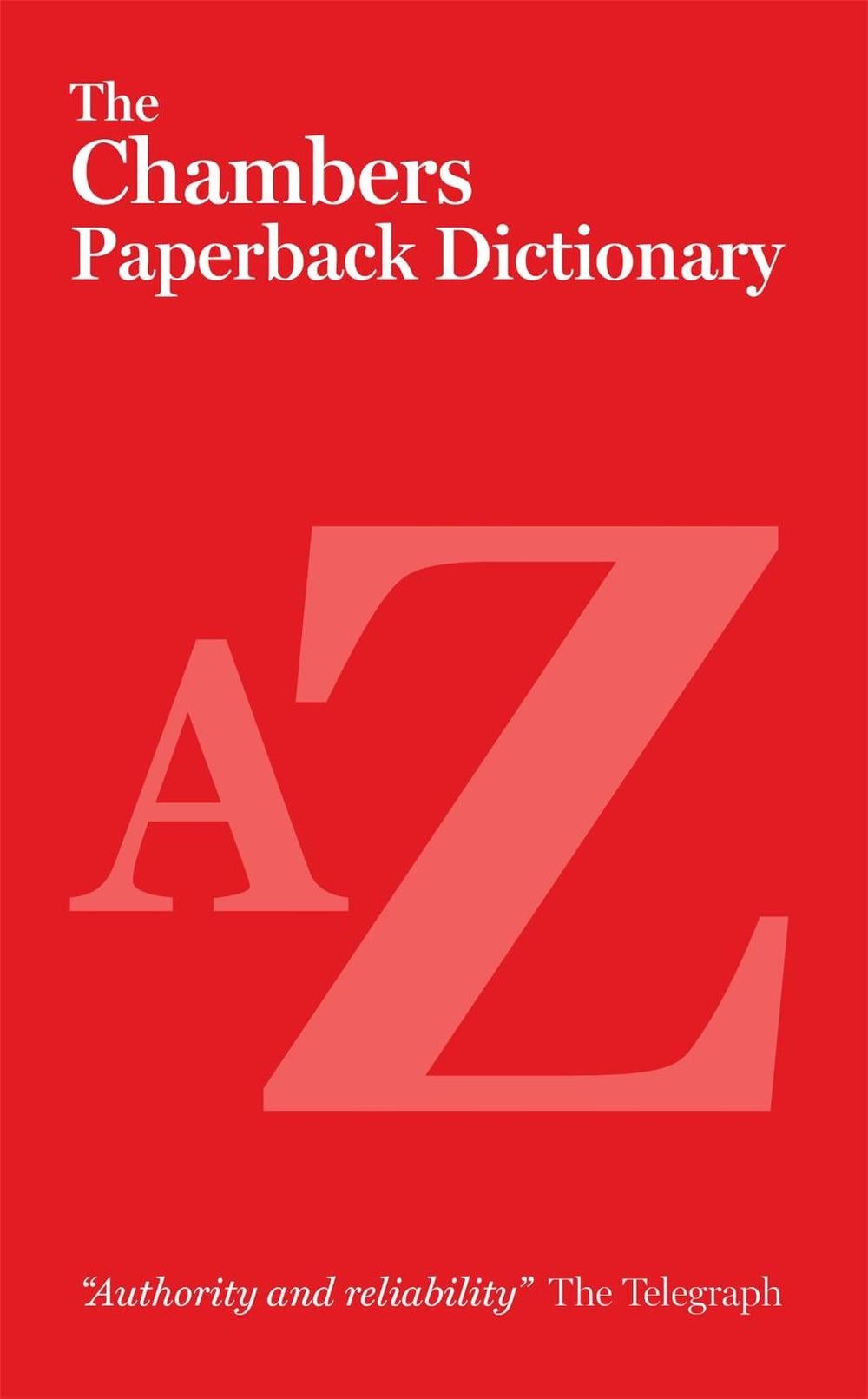 The Chambers Paperback Dictionary by Chambers - ISBN: 9780550105462