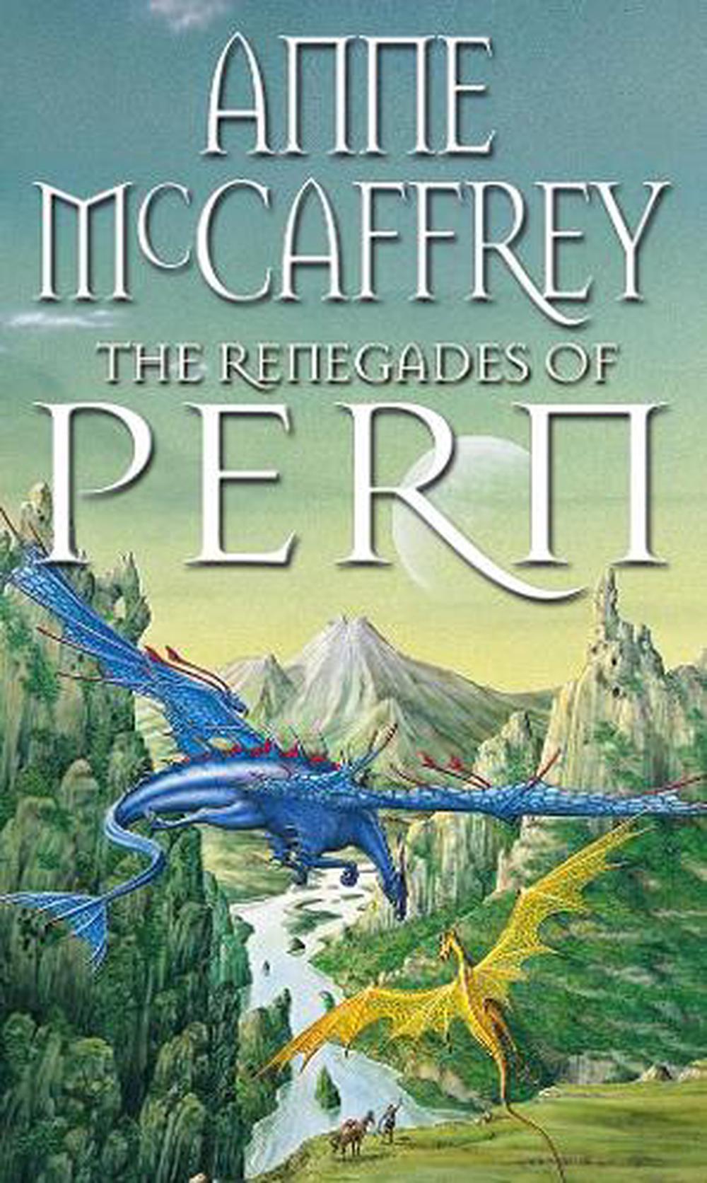 The Renegades Of Pern by Anne McCaffrey - ISBN: 9780552130998
