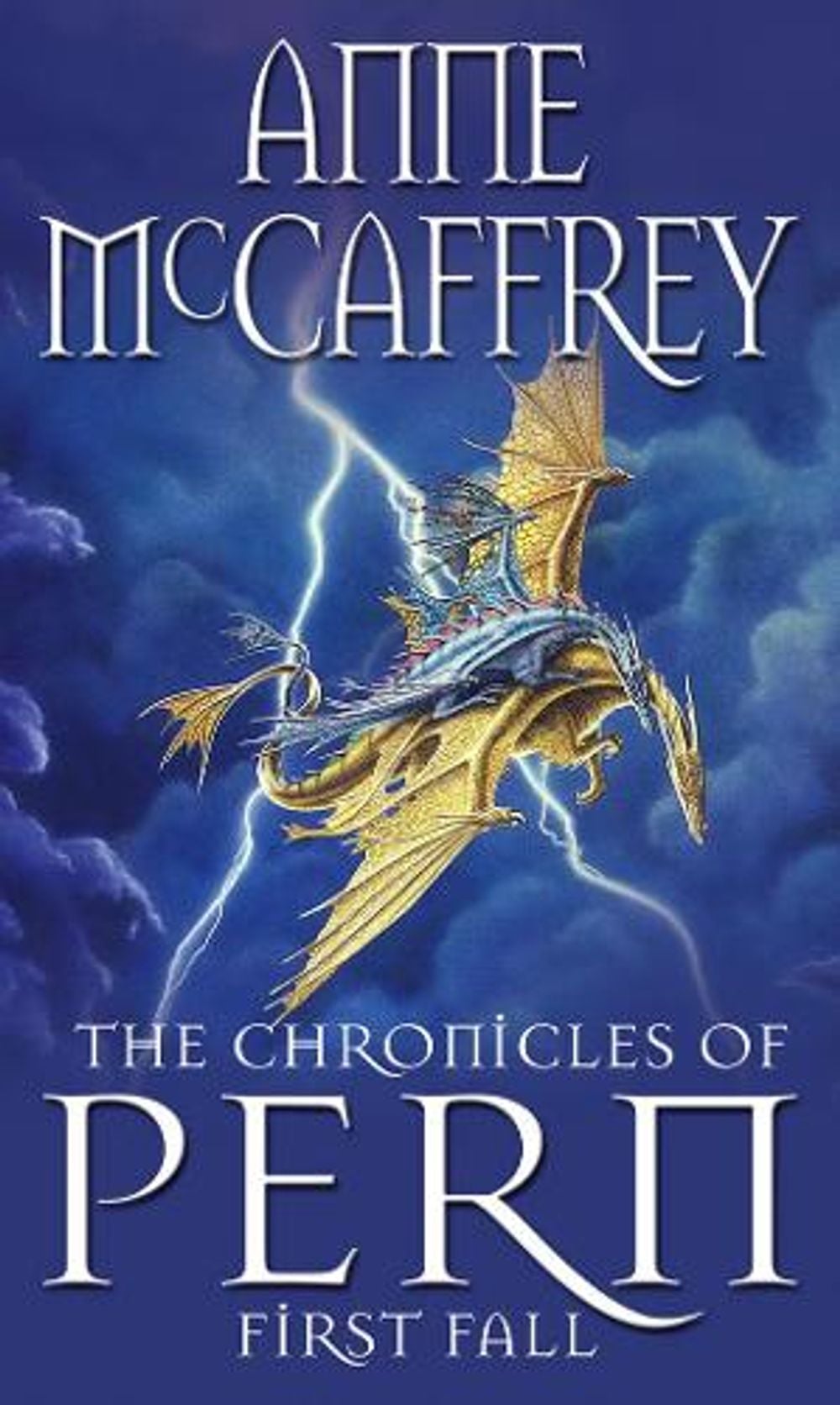 The Chronicles Of Pern: First Fall by Anne McCaffrey - ISBN: 9780552139137
