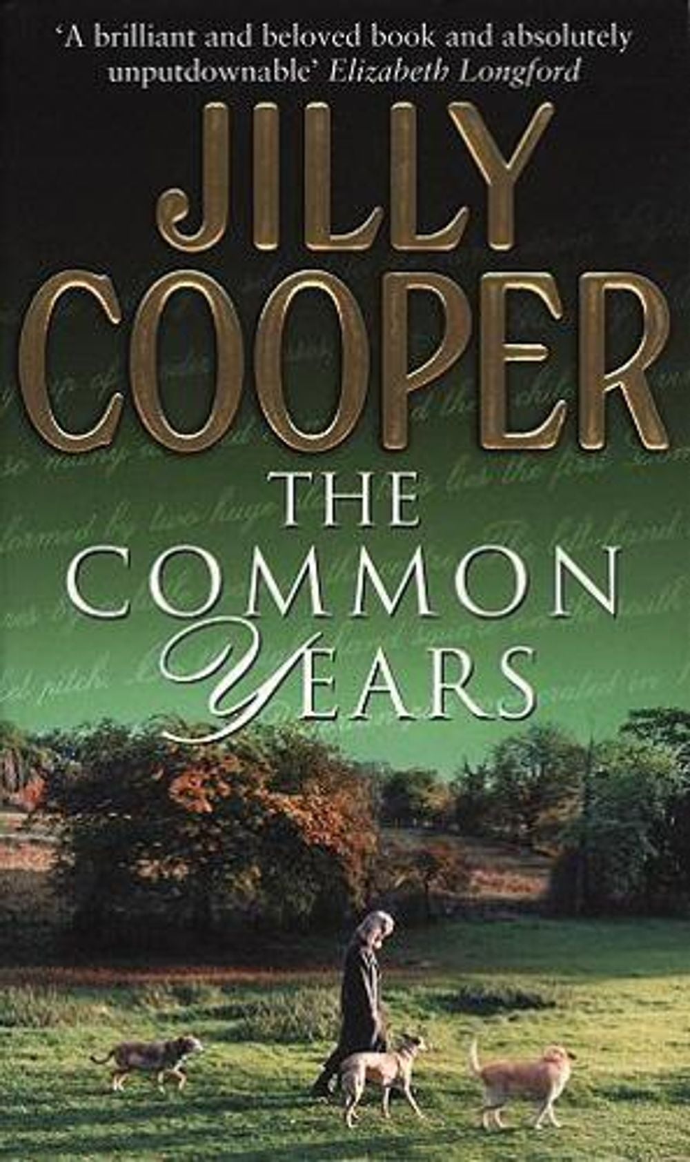 The Common Years by Jilly Cooper - ISBN: 9780552146630