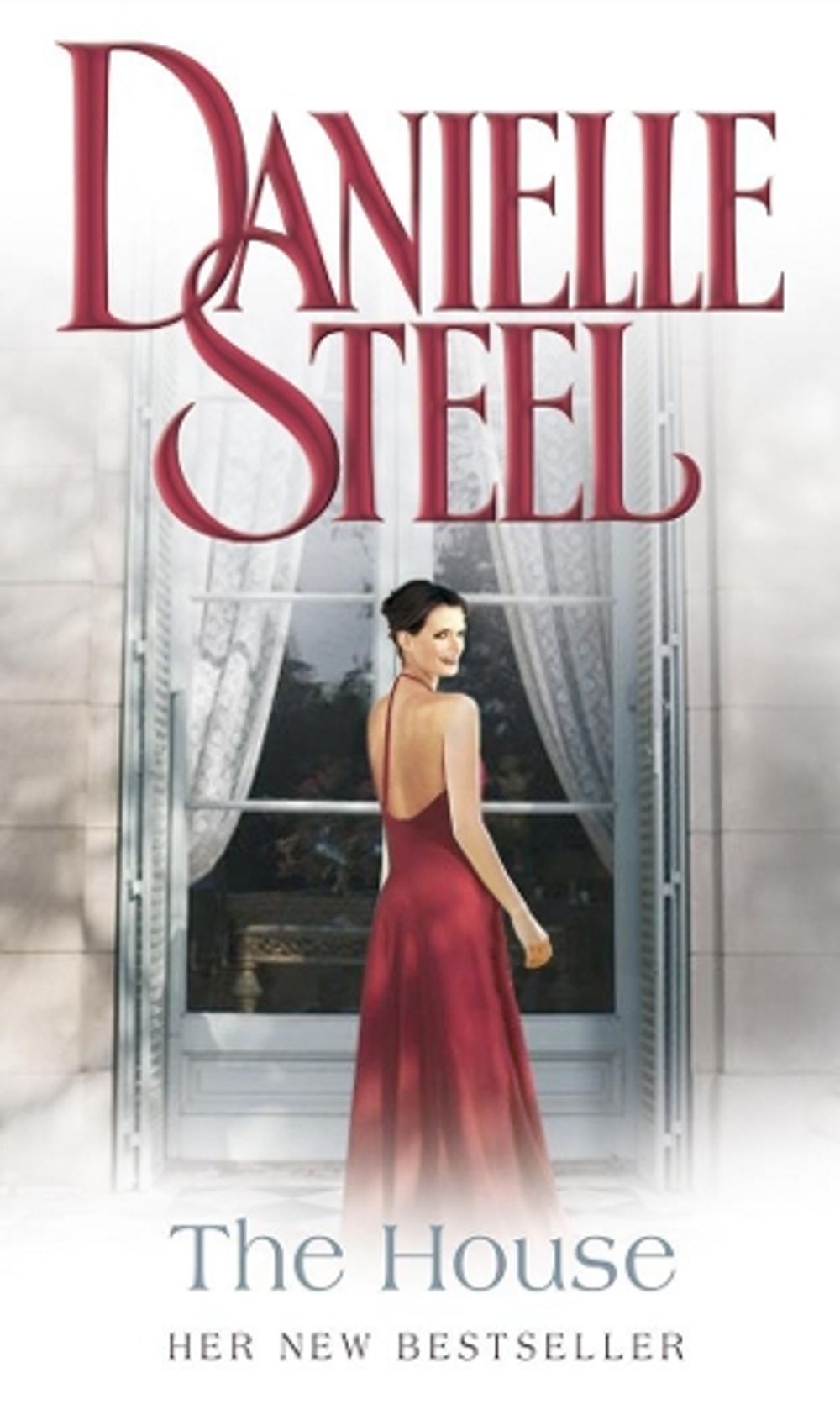 The House by Danielle Steel - ISBN: 9780552151801