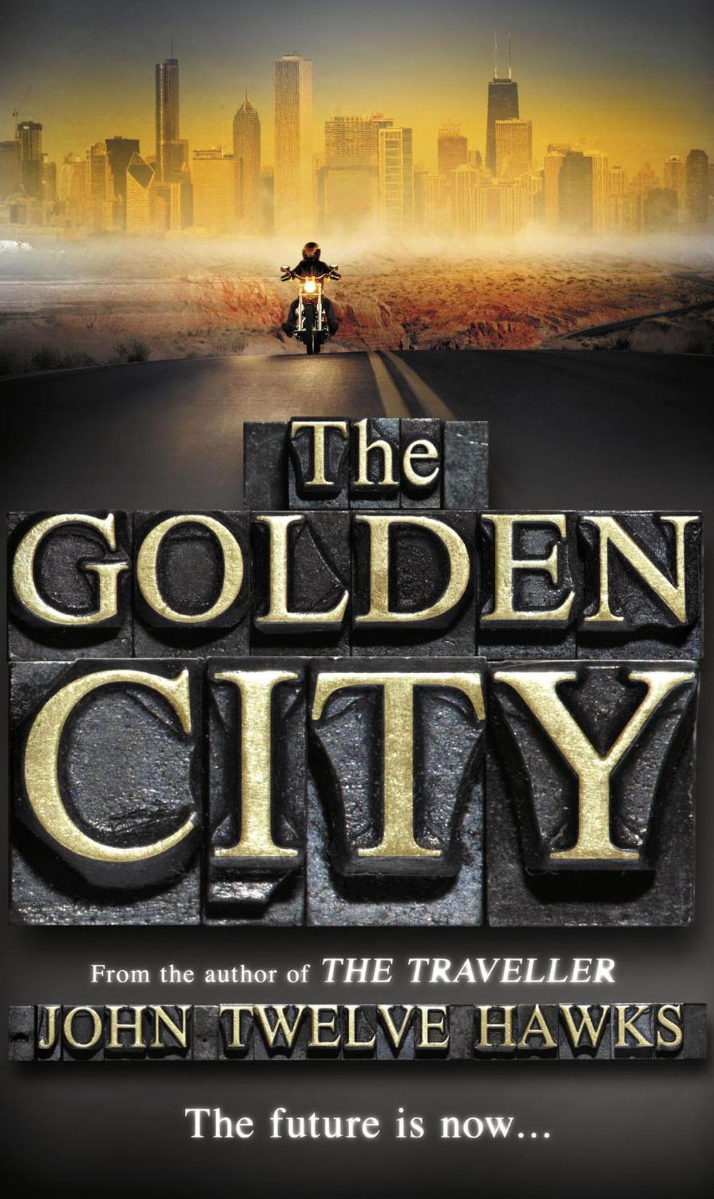 The Golden City by John Twelve Hawks - ISBN: 9780552153362