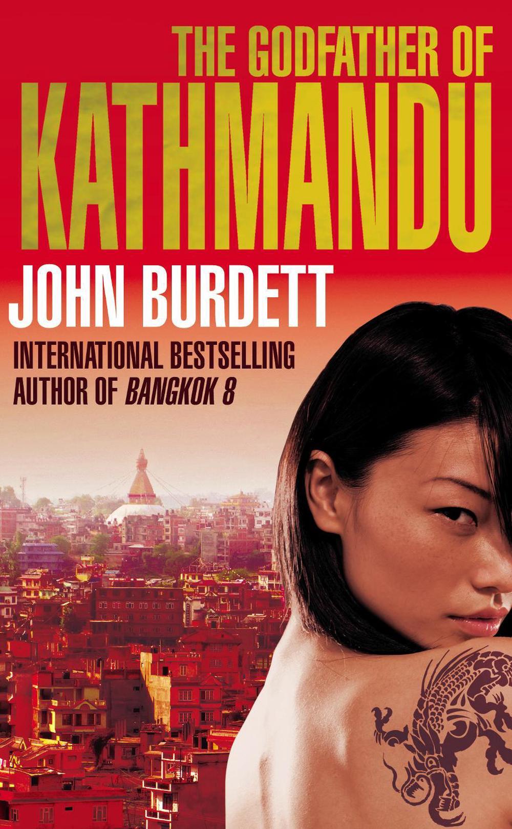 The Godfather of Kathmandu by John Burdett - ISBN: 9780552153607