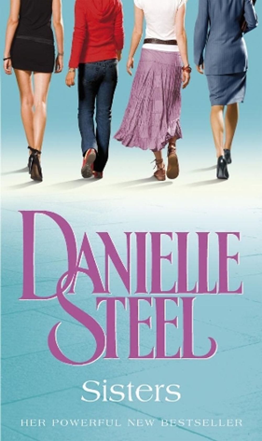 Sisters by Danielle Steel - ISBN: 9780552154727