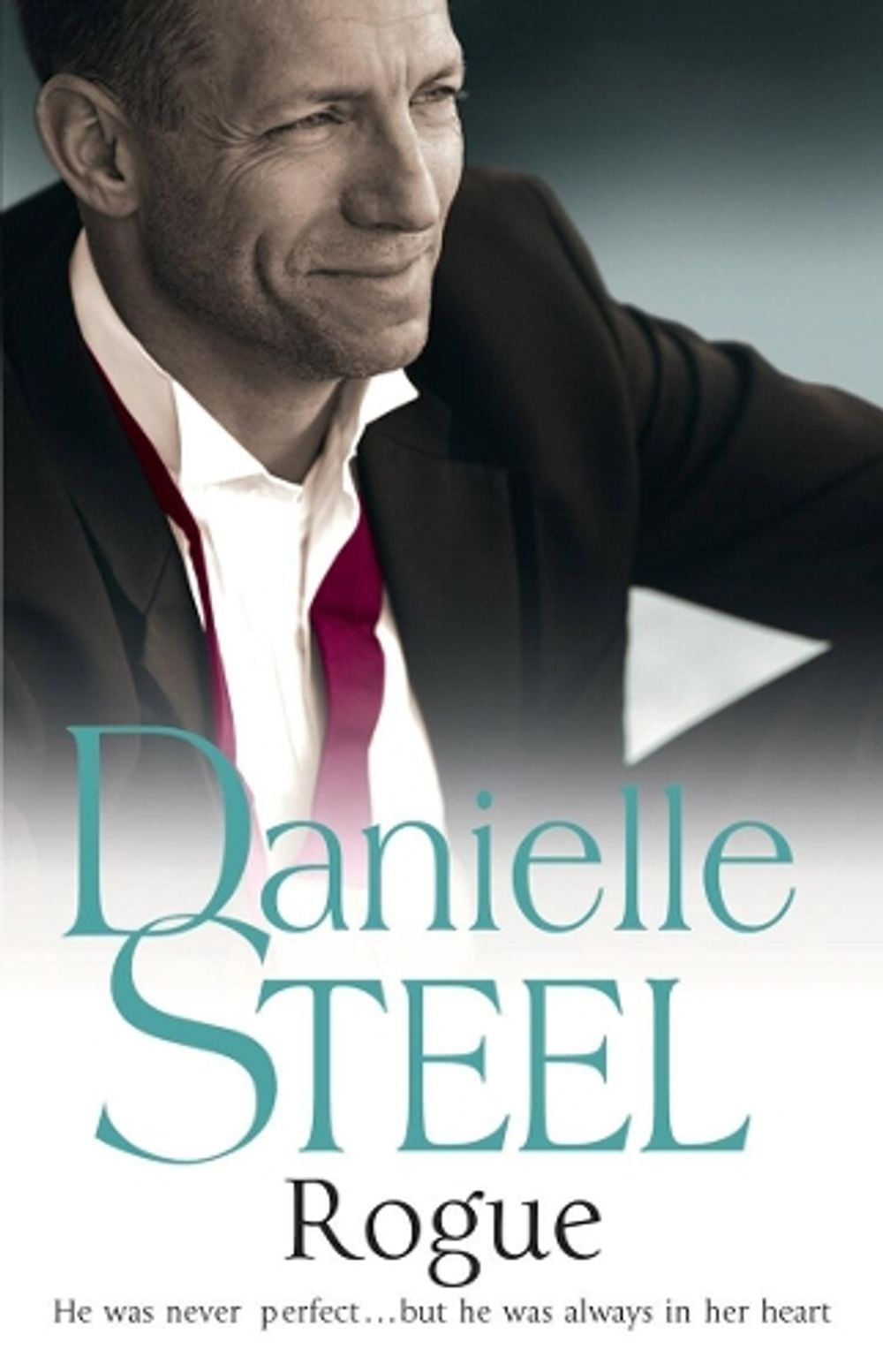 Rogue by Danielle Steel - ISBN: 9780552154758