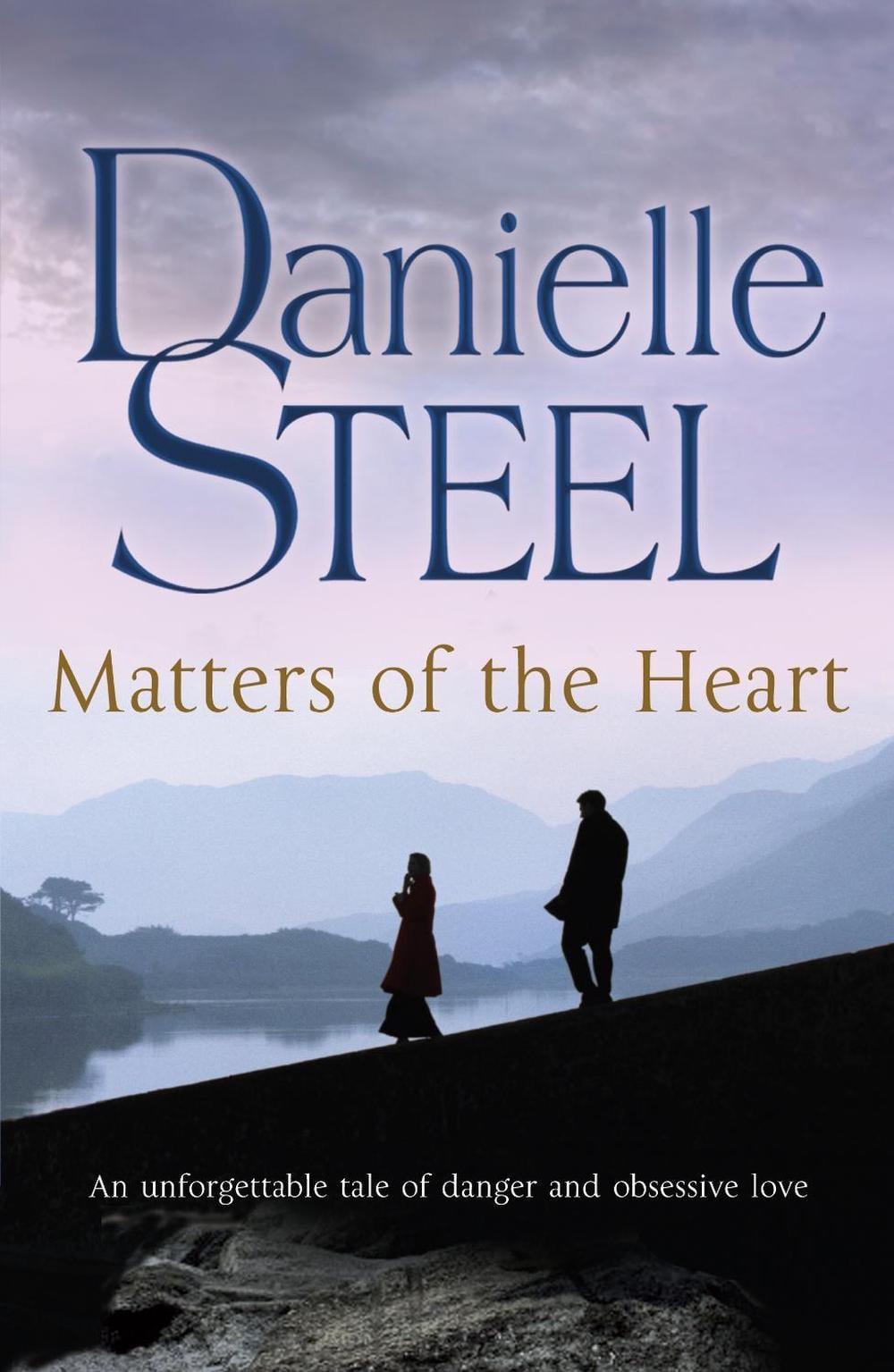 Matters of the Heart by Danielle Steel - ISBN: 9780552154772