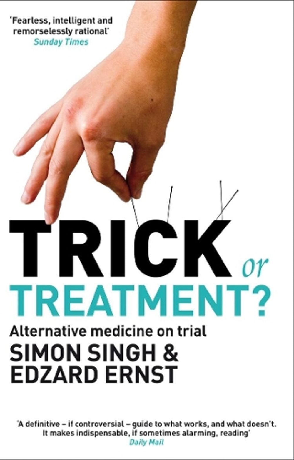 Trick or Treatment? by Professor Edzard Ernst - ISBN: 9780552157629