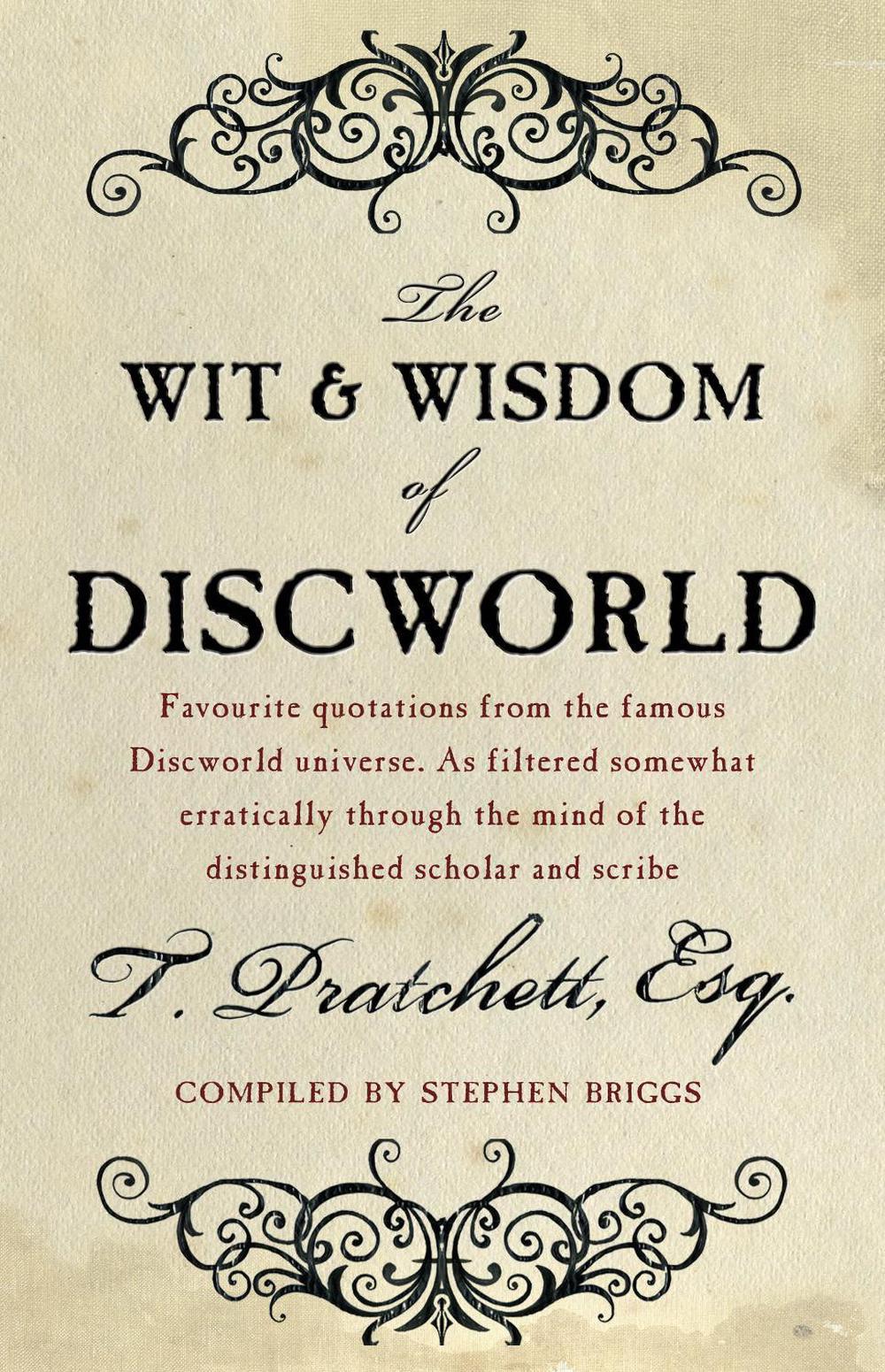 The Wit And Wisdom Of Discworld by Stephen Briggs - ISBN: 9780552159463