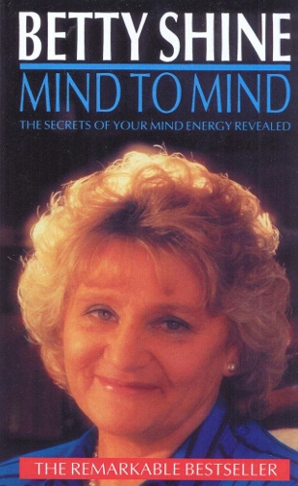 Mind To Mind by Betty Shine - ISBN: 9780552159524