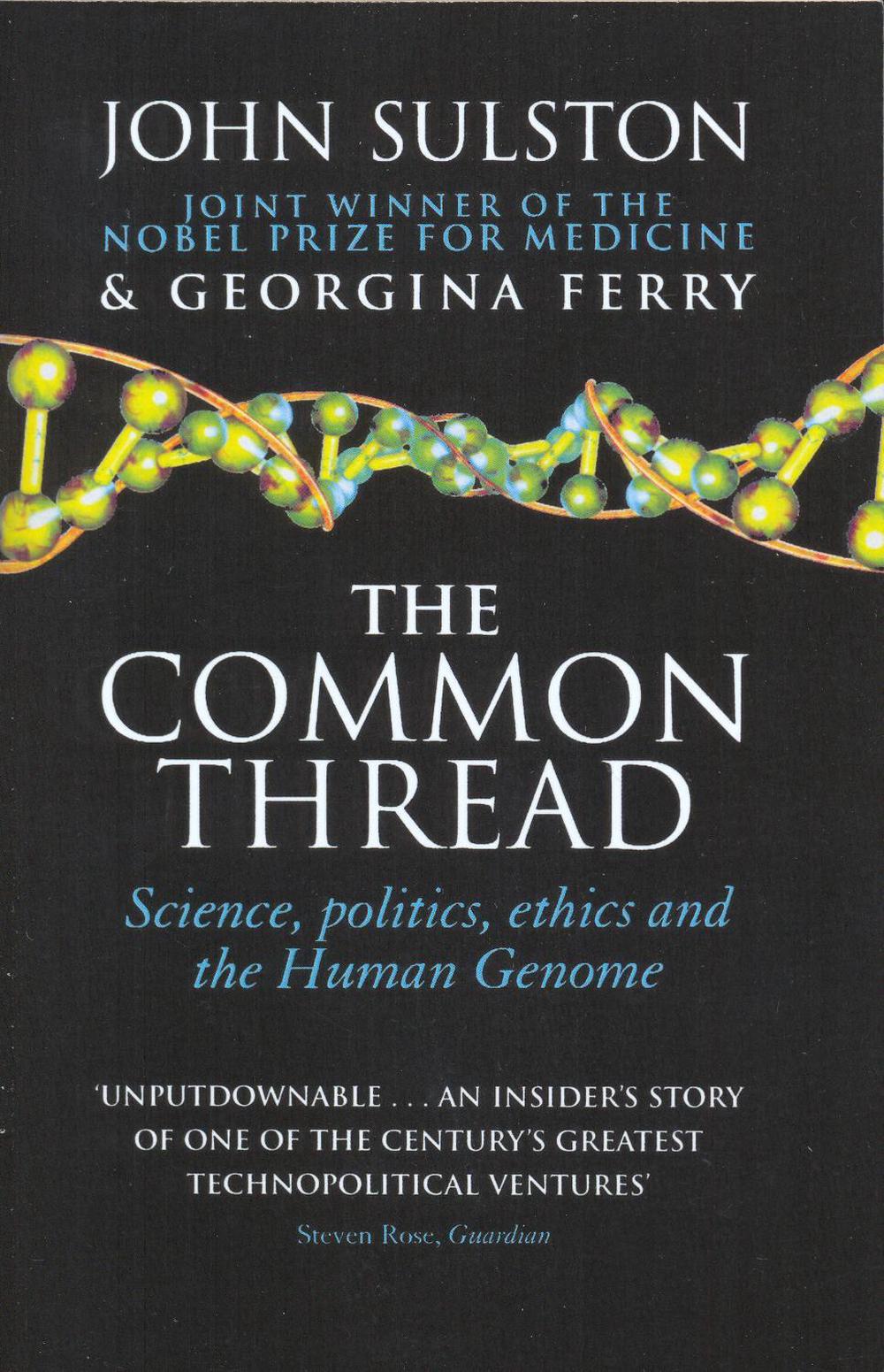 The Common Thread by John Sulston - ISBN: 9780552159609